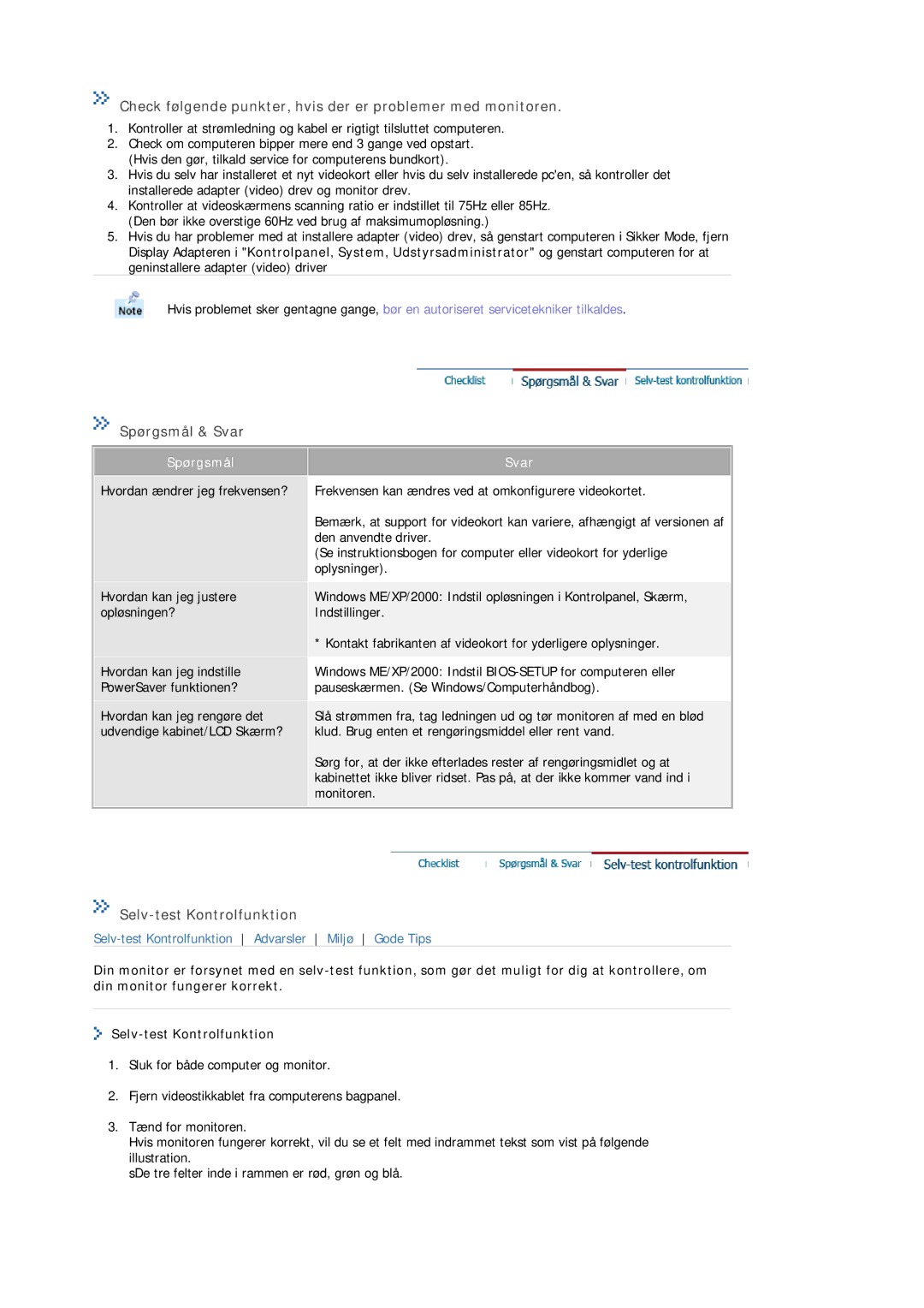 Samsung MJ15ASKS/EDC, MJ17ASKN/EDC manual Check følgende punkter, hvis der er problemer med monitoren, Spørgsmål & Svar 