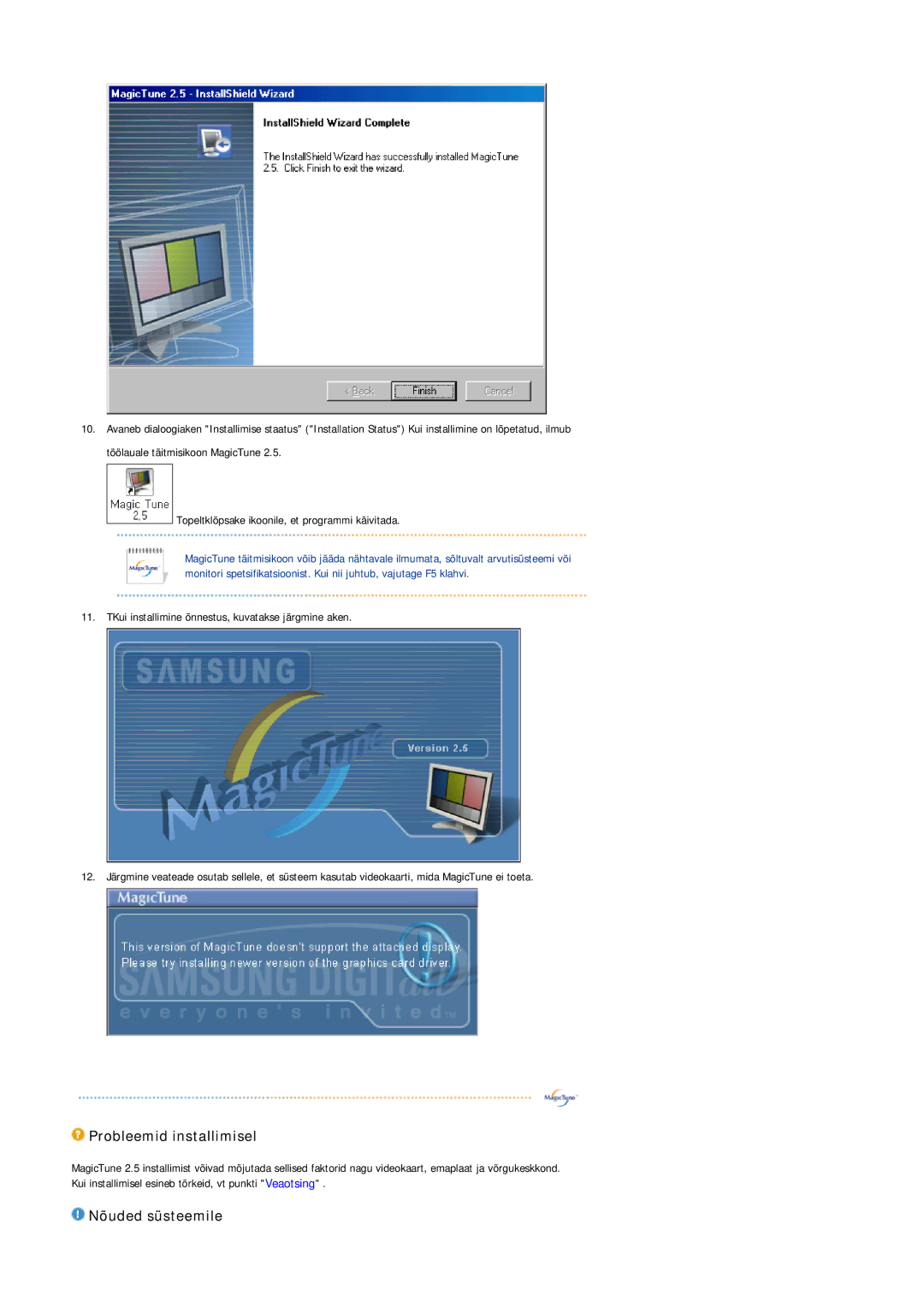 Samsung MJ17ASKN/EDC, MJ17ASTS/EDC, MJ17ASKS/EDC, MJ17BSTSQ/EDC, MJ15ASKS/EDC Probleemid installimisel, Nõuded süsteemile 