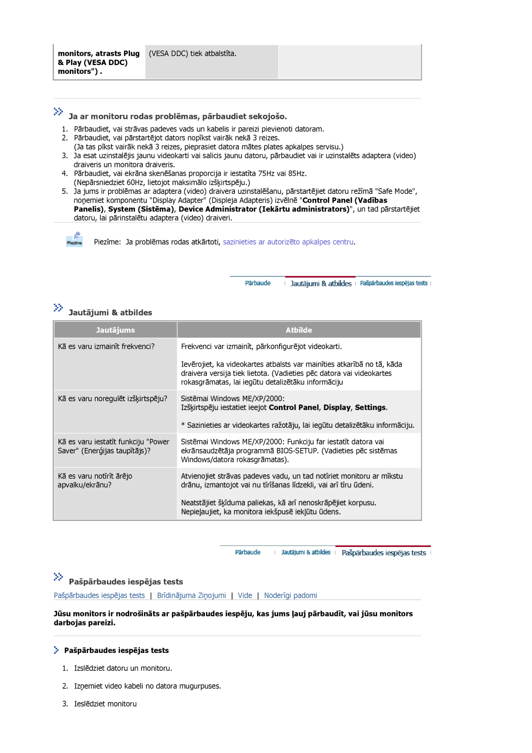 Samsung MJ15ASKN/EDC manual Ja ar monitoru rodas problēmas, pārbaudiet sekojošo, Jautājumi & atbildes, Jautājums, Atbilde 