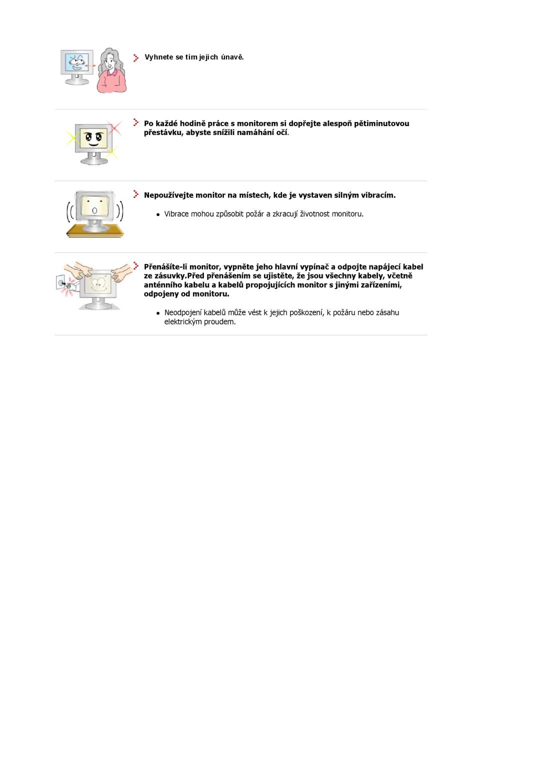 Samsung MJ15BSSS/EDC, MJ17ASKN/EDC, MJ19BSTBV/EDC, MJ17ASSN/EDC, MJ17ASTS/EDC, MJ17ASKS/EDC manual Vyhnete se tím jejich únavČ 