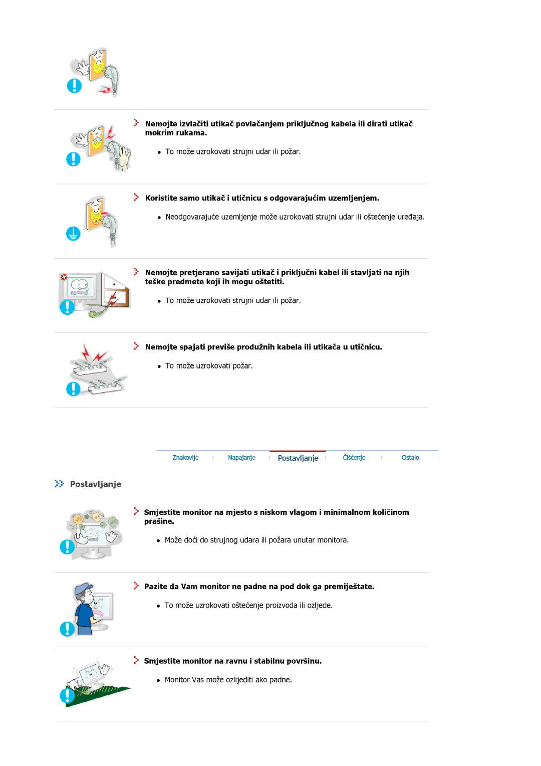 Samsung MJ15ASSS/EDC, MJ17ASTS/EDC, MJ17ASKS/EDC Postavljanje, Pazite da Vam monitor ne padne na pod dok ga premiještate 