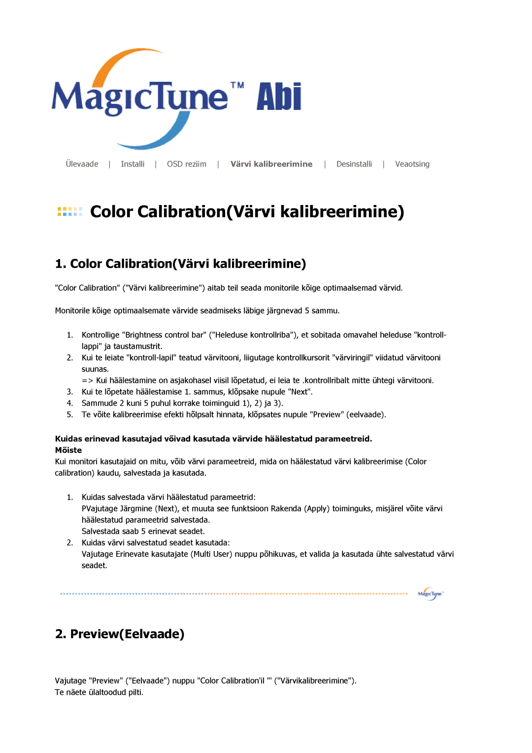 Samsung LS19HAAKSB/EDC, MJ19BSTBV/EDC, LS19HALKSB/EDC, LS17HATTSQ/EDC, LS17HATESQ/EDC Color CalibrationVärvi kalibreerimine 