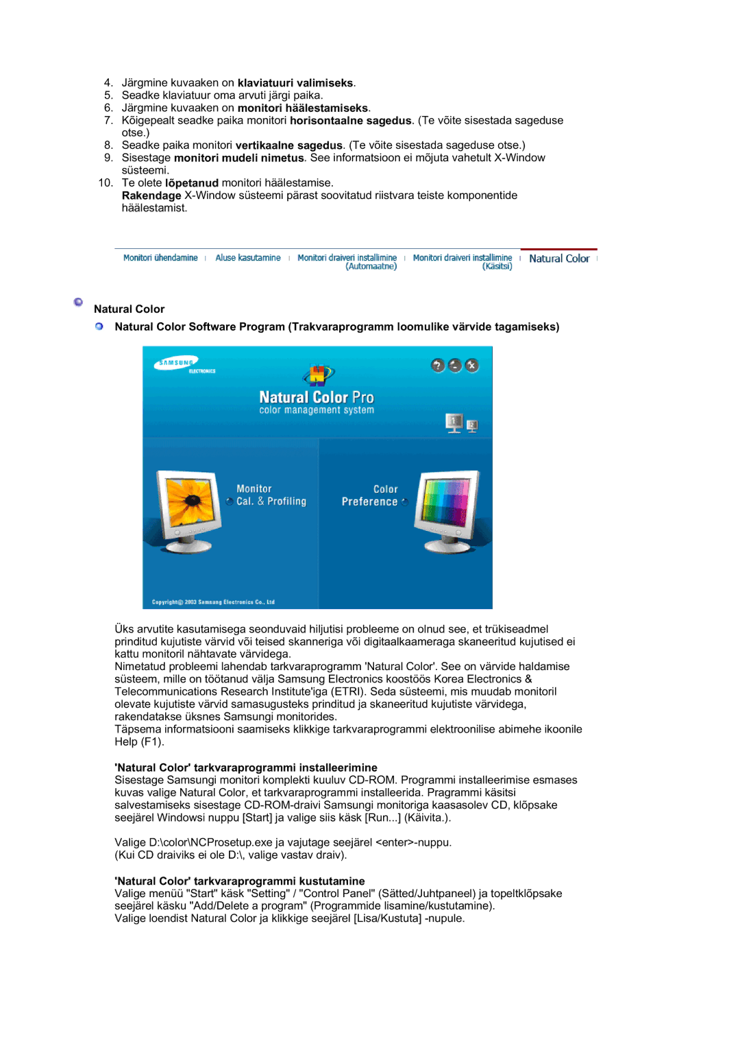 Samsung LS15HABTS/EDC manual Järgmine kuvaaken on monitori häälestamiseks, Natural Color tarkvaraprogrammi installeerimine 