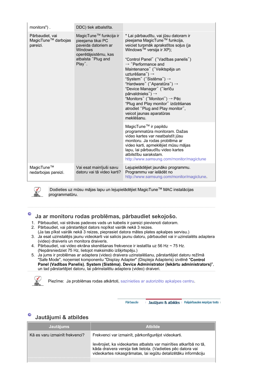 Samsung LS19HALKSB/EDC, MJ19BSTBV/EDC, LS17HATTSQ/EDC, LS17HATESQ/EDC, LS15HAAKS/EDC, LS17HAAES/EDC manual JautƗjums Atbilde 