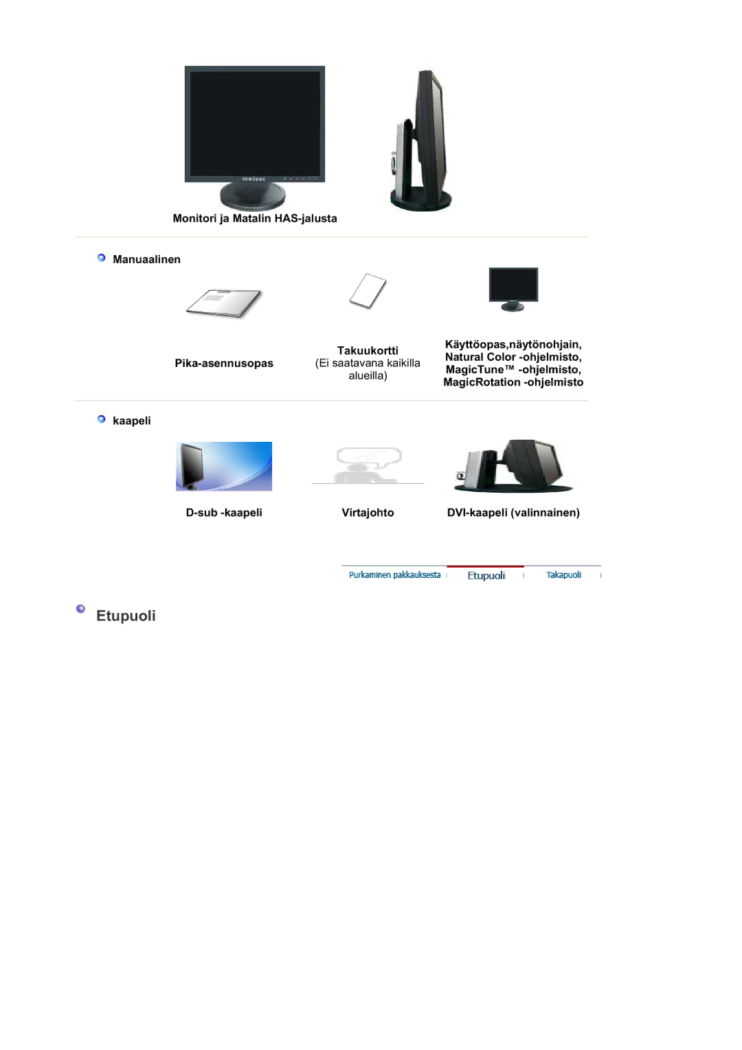 Samsung LS19HAATSB/EDC, MJ19BSTBV/EDC, LS19HATESH/EDC, LS19HALKSB/EDC, LS17HATTSQ/EDC, LS17HAHESQ/EDC, LS15HAAKS/EDC Etupuoli 