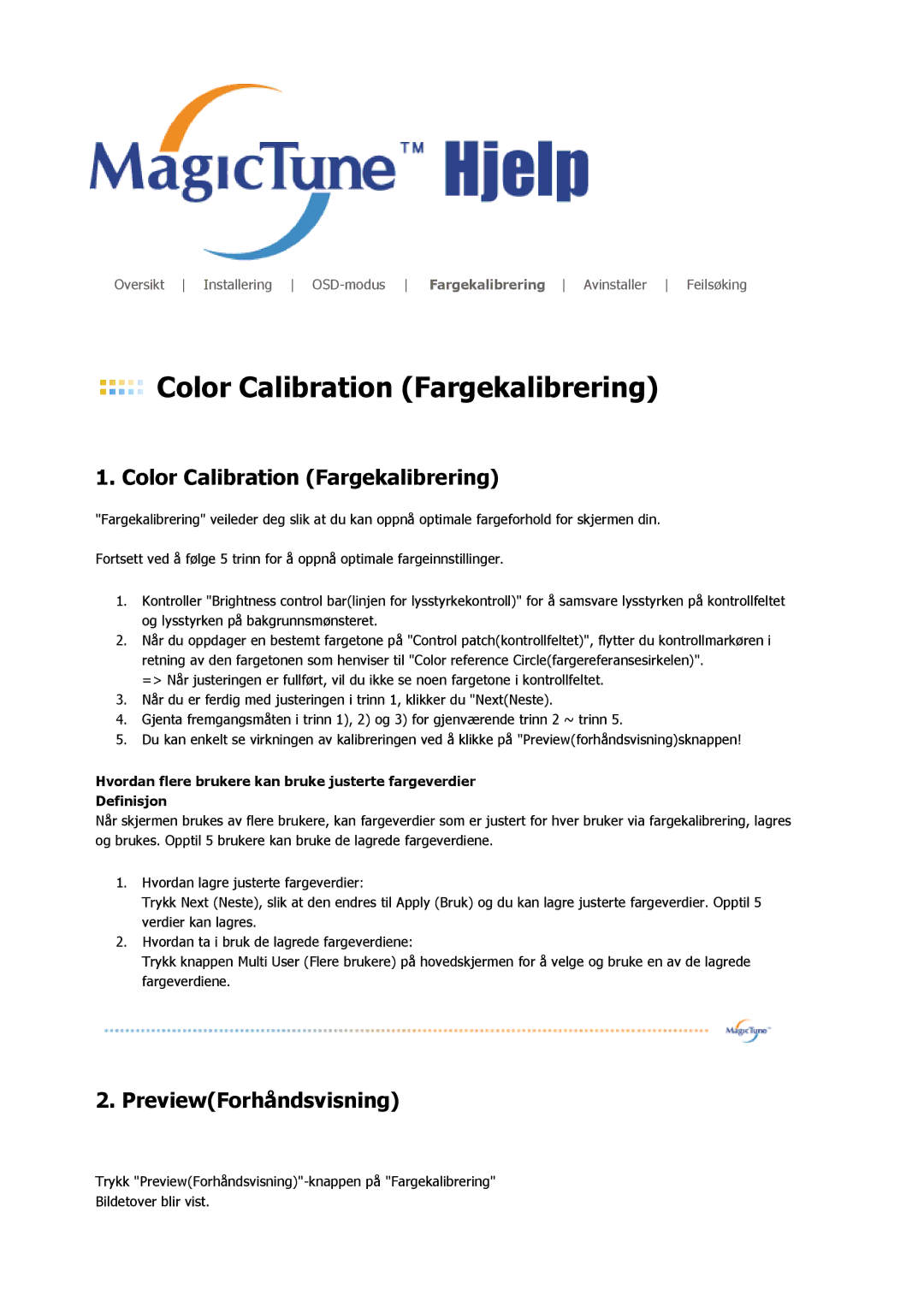 Samsung LS17HAAES/EDC, MJ19BSTBV/EDC, LS19HATESH/EDC, LS19HALKSB/EDC, LS17HATTSQ/EDC manual Color Calibration Fargekalibrering 