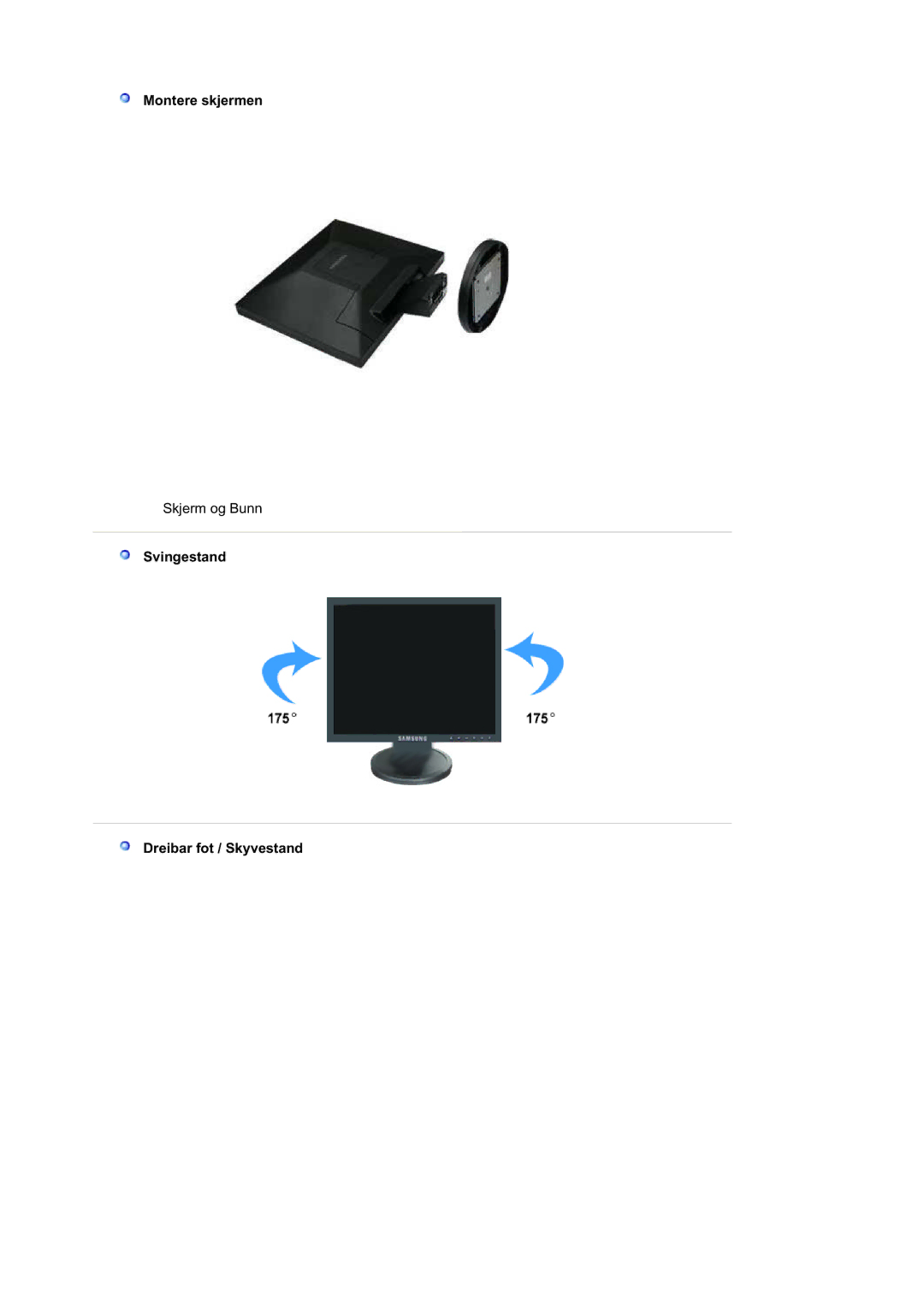 Samsung LS15HAAKS/EDC, MJ19BSTBV/EDC, LS19HATESH/EDC, LS19HALKSB/EDC Montere skjermen, Svingestand Dreibar fot / Skyvestand 