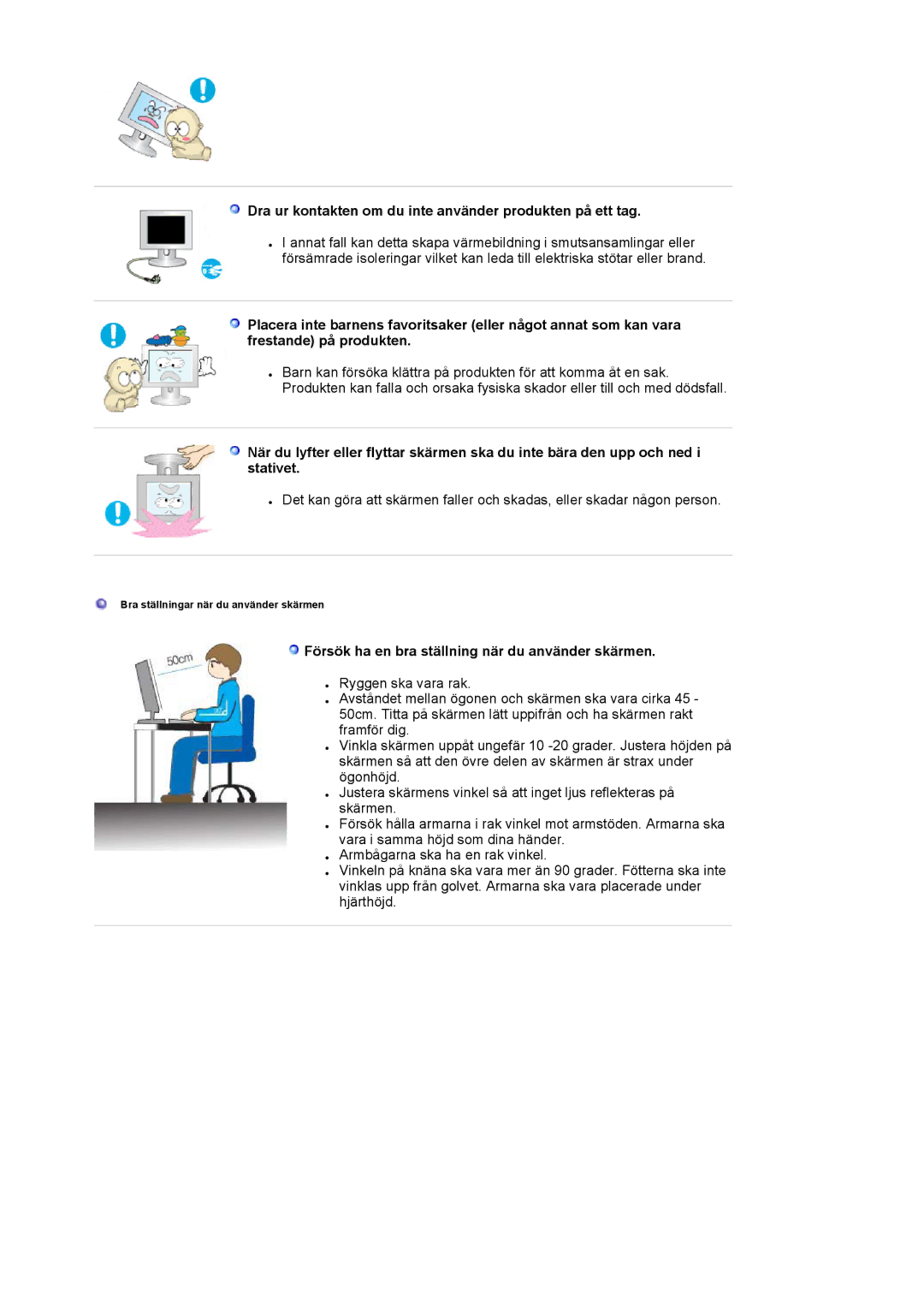 Samsung LS19HATES7/EDC, MJ19BSTBV/EDC, LS19HATESH/EDC manual Dra ur kontakten om du inte använder produkten på ett tag 