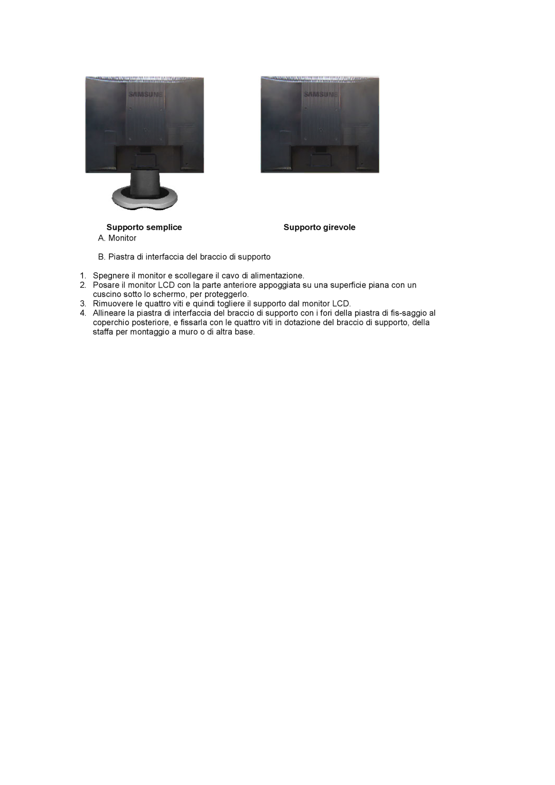 Samsung MJ19ESKSB/EDC manual Supporto semplice Supporto girevole 