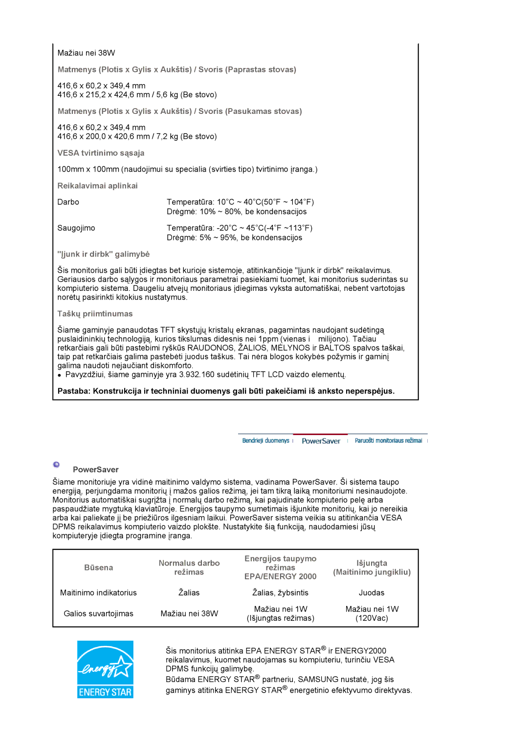 Samsung MJ19ESKSB/EDC manual Matmenys Plotis x Gylis x Aukštis / Svoris Paprastas stovas, Vesa tvirtinimo sąsaja 