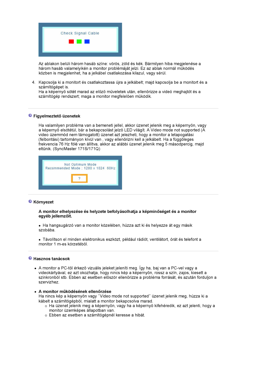 Samsung MJ19ESKSB/EDC manual Figyelmeztető üzenetek, Hasznos tanácsok, Monitor működésének ellenőrzése 