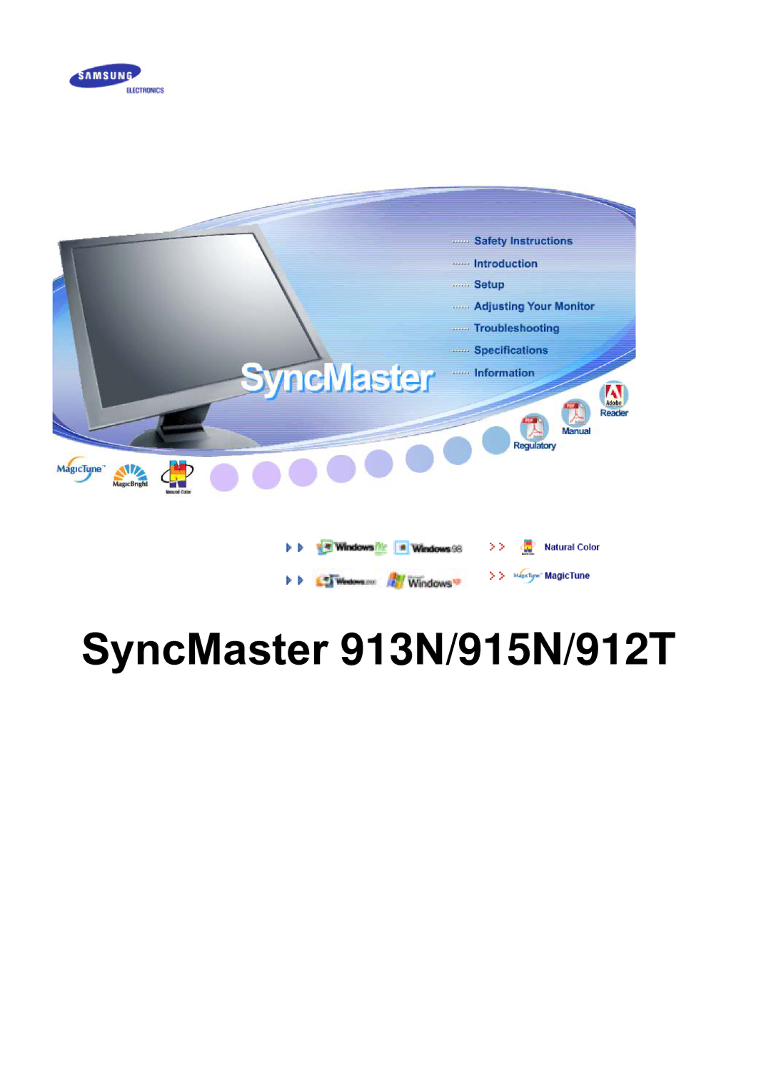 Samsung LS19MJETS/XSJ, MJ19ESTB/XSJ, MJ19ESTN/XSJ, MJ19ESTSB/EDC, MJ19ESKSB/EDC manual SyncMaster 913N/915N/912T 