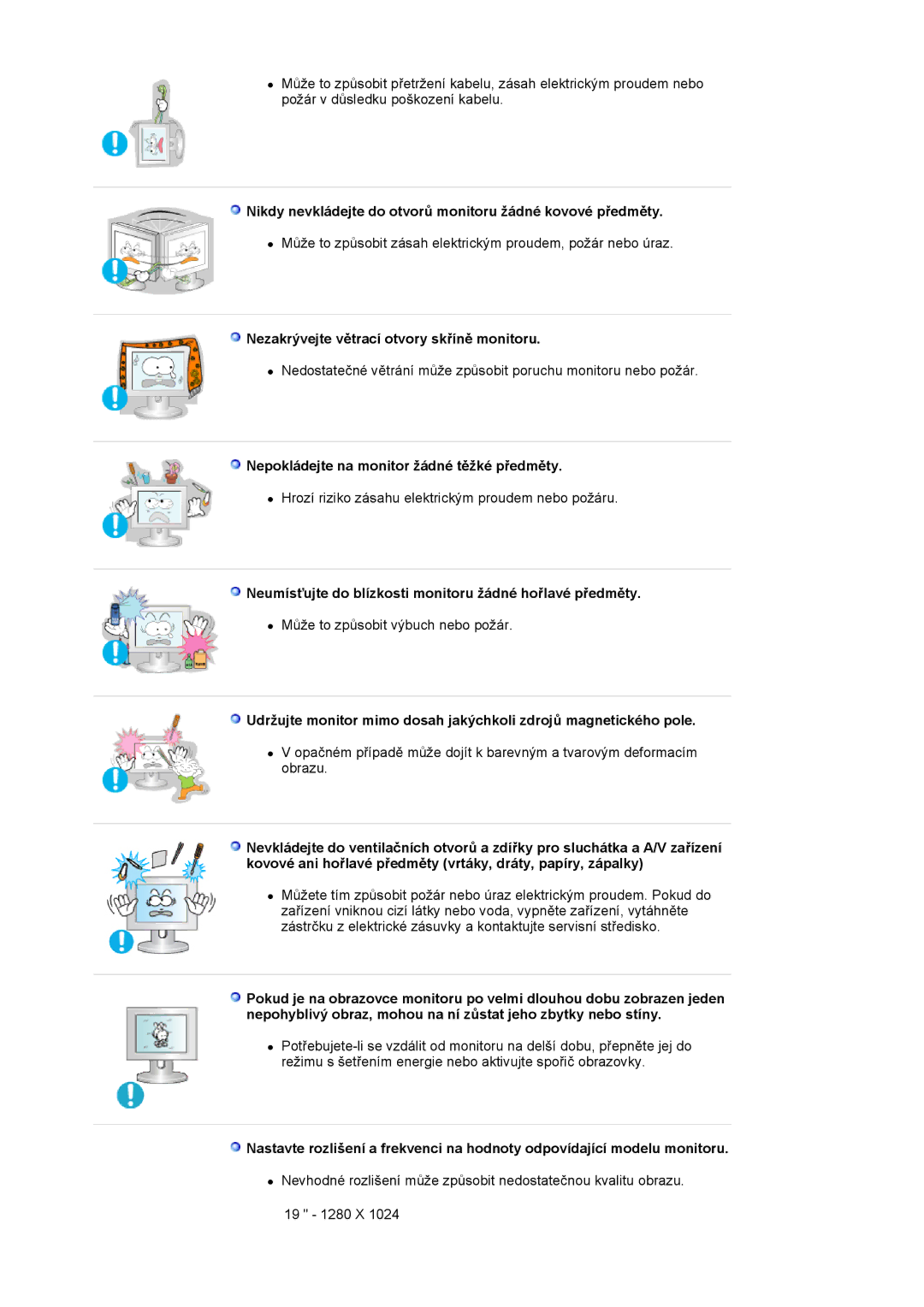 Samsung MJ19ESTSB/EDC, MJ19ESKSB/EDC manual Nikdy nevkládejte do otvorů monitoru žádné kovové předměty 