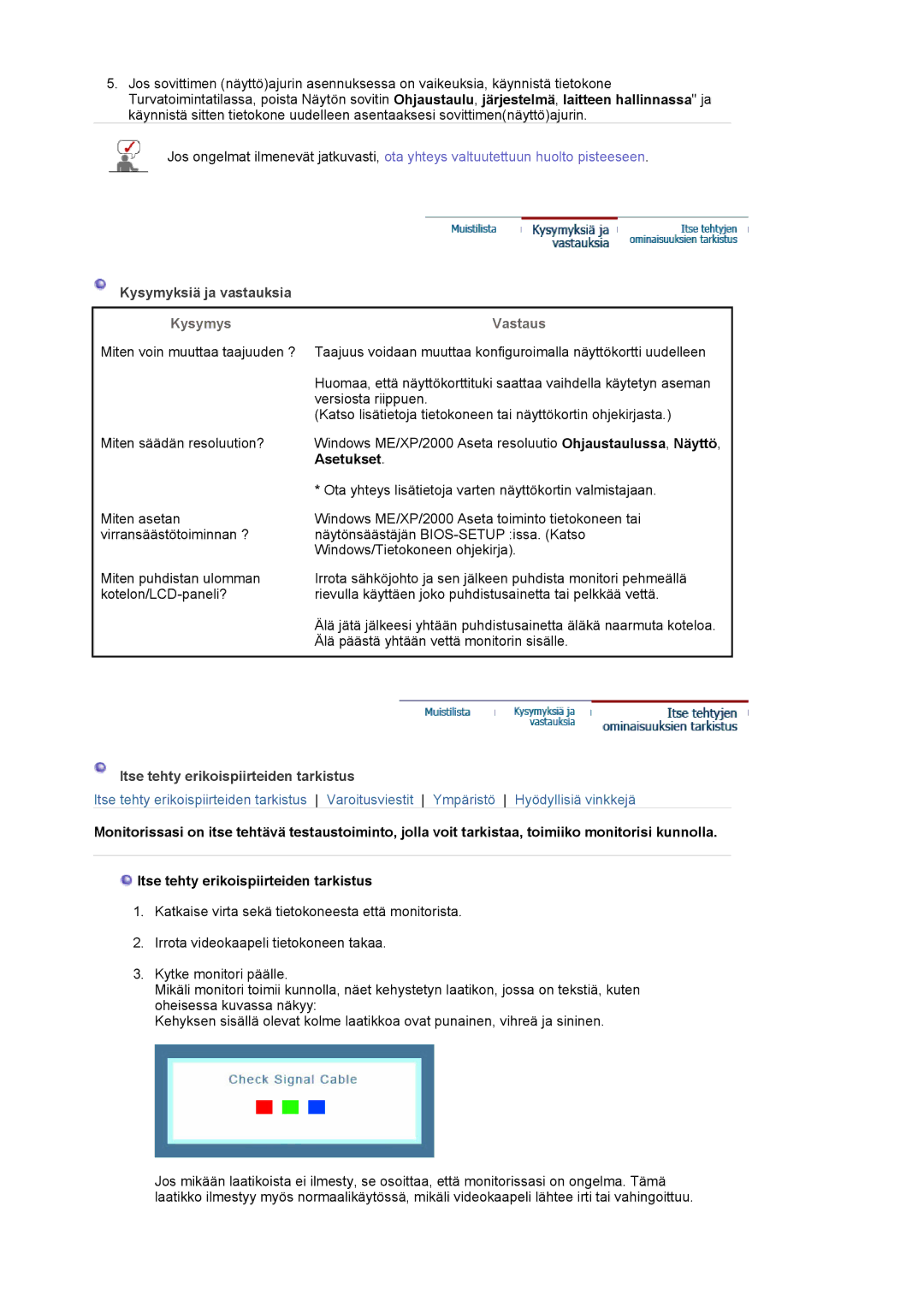 Samsung MJ19ESTSB/EDC, MJ19ESKSB/EDC Kysymyksiä ja vastauksia, Kysymys, Vastaus, Itse tehty erikoispiirteiden tarkistus 