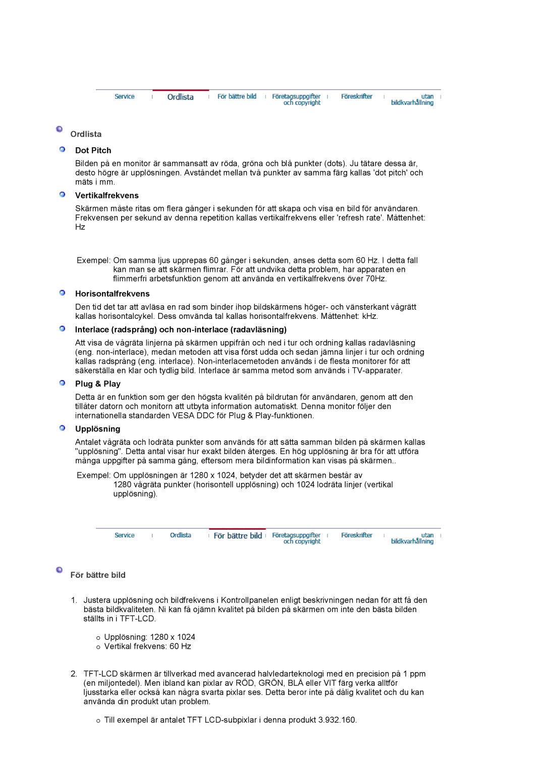 Samsung MJ19ESTSB/EDC, MJ19ESKSB/EDC manual Ordlista, För bättre bild 