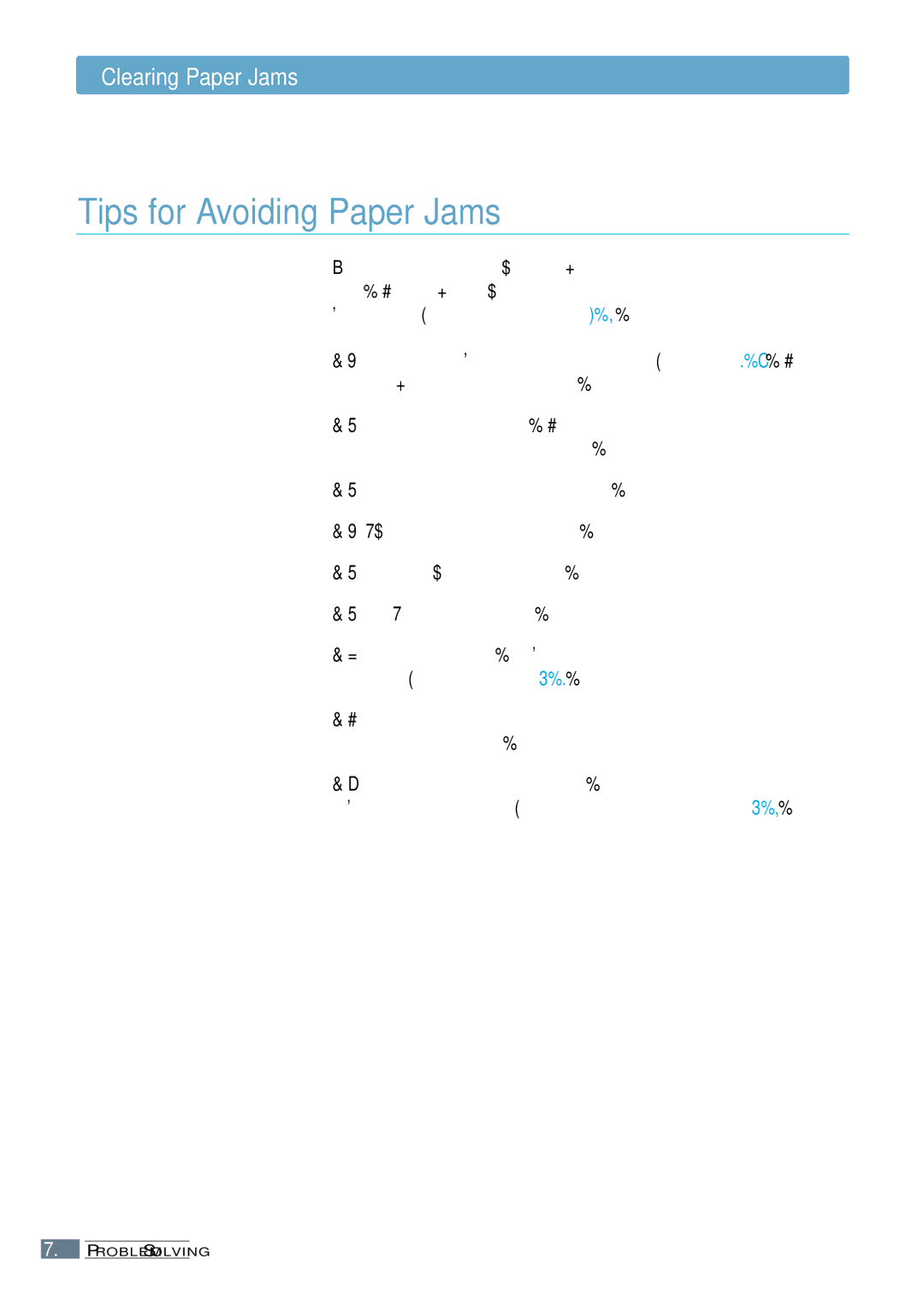 Samsung ML-1200 Series manual Tips for Avoiding Paper Jams, Do not remove the paper from the input tray while printing 