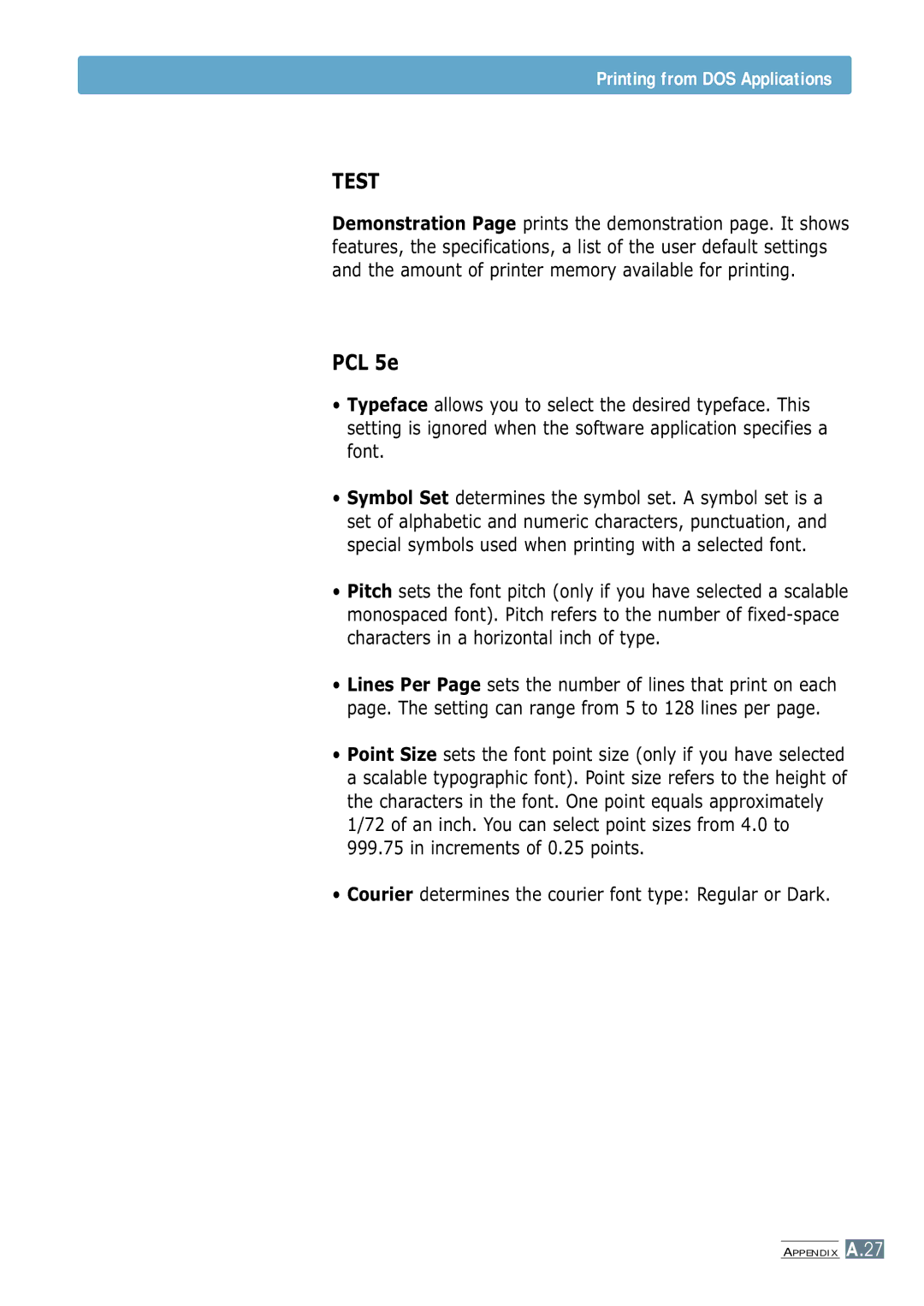 Samsung ML-1250 manual Test, Courier determines the courier font type Regular or Dark 