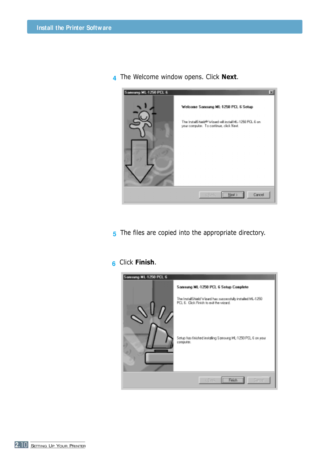 Samsung ML-1250 manual Install the Printer Software 