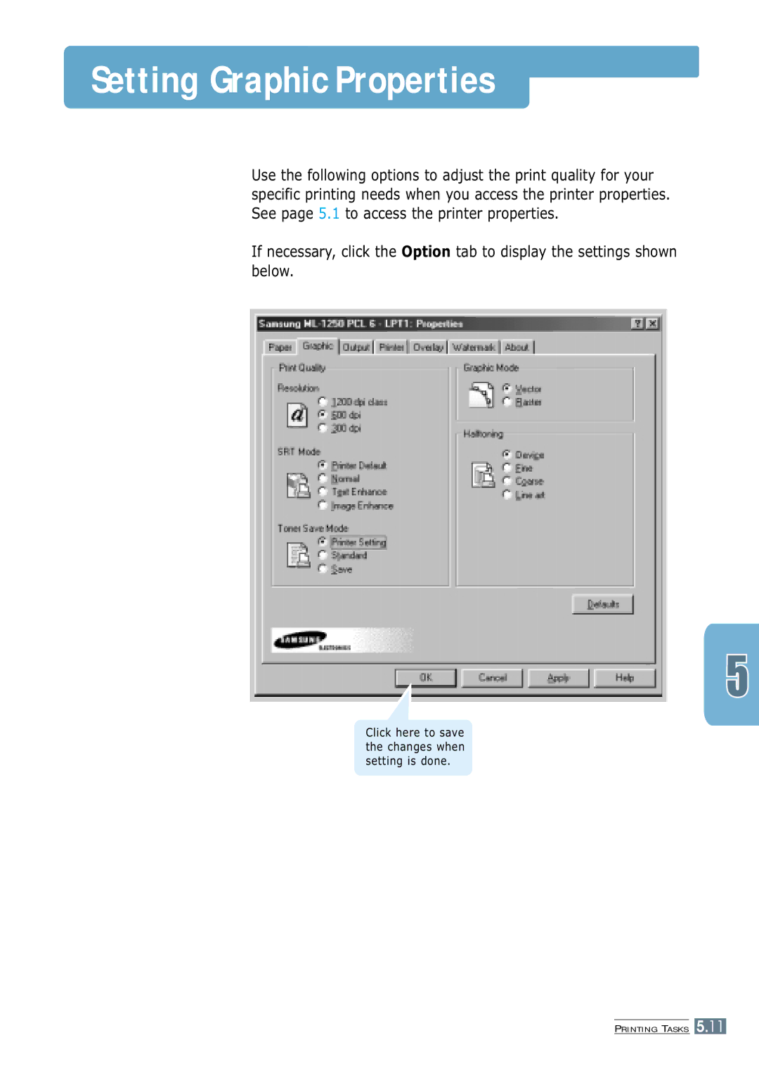 Samsung ML-1250 manual Setting Graphic Properties 