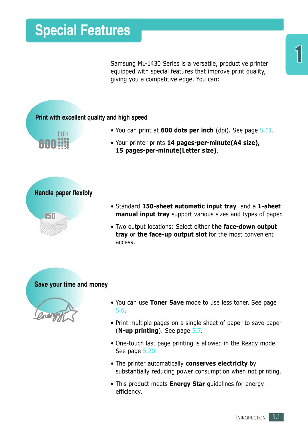 Samsung ML-1430 manual Special Features, You can print at 600 dots per inch dpi. See 