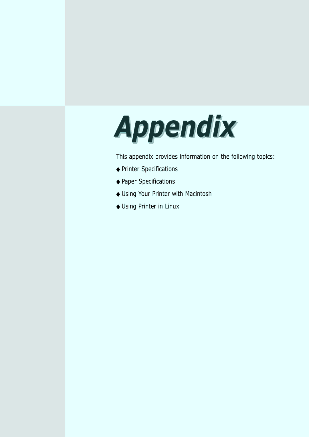 Samsung ML-1430 manual Appendix, This appendix provides information on the following topics 