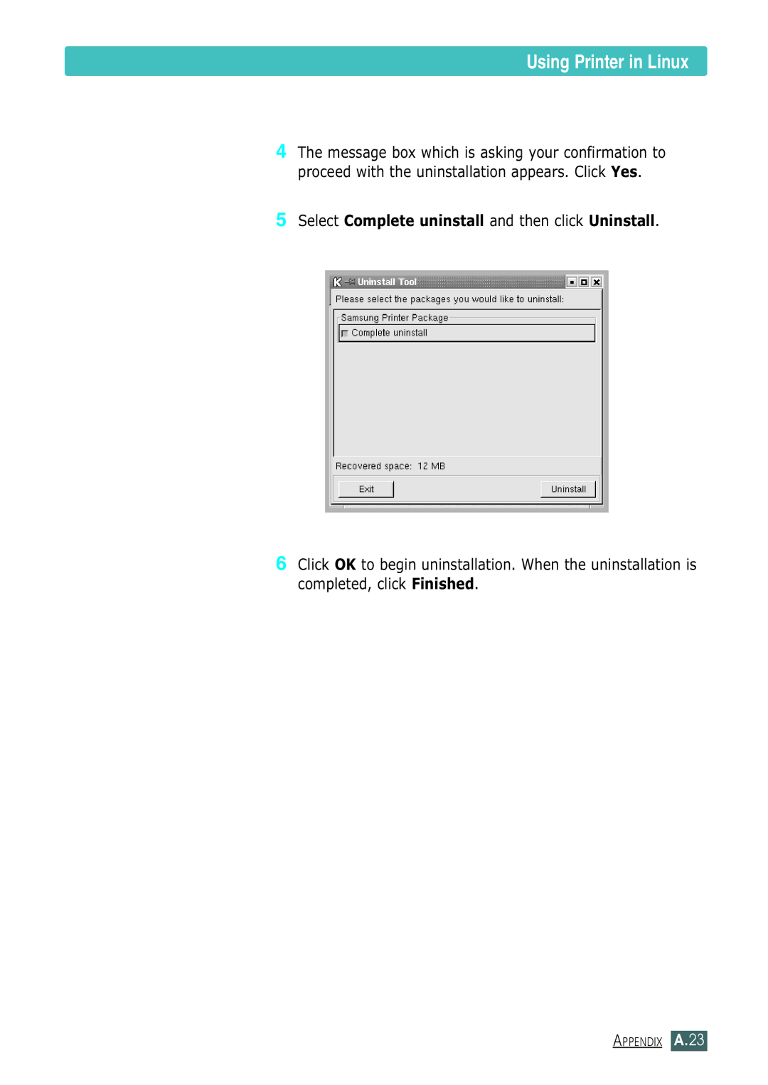 Samsung ML-1430 manual Select Complete uninstall and then click Uninstall 