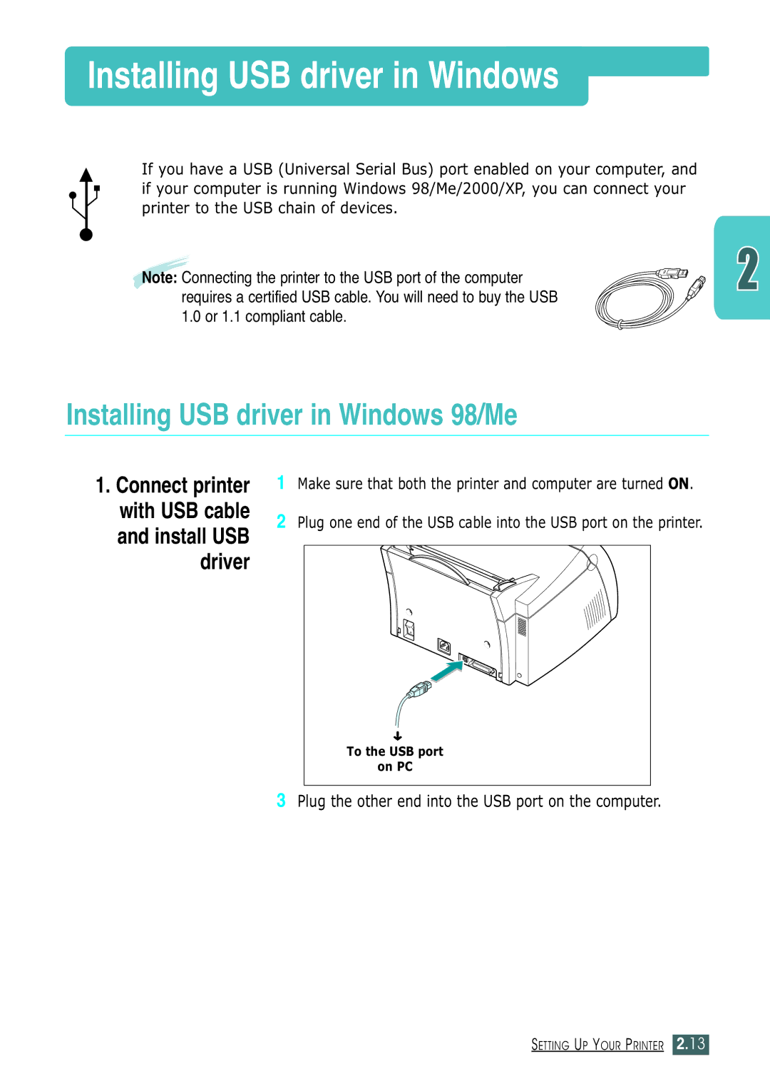 Samsung ML-1430 manual Installing USB driver in Windows 98/Me, Plug the other end into the USB port on the computer 