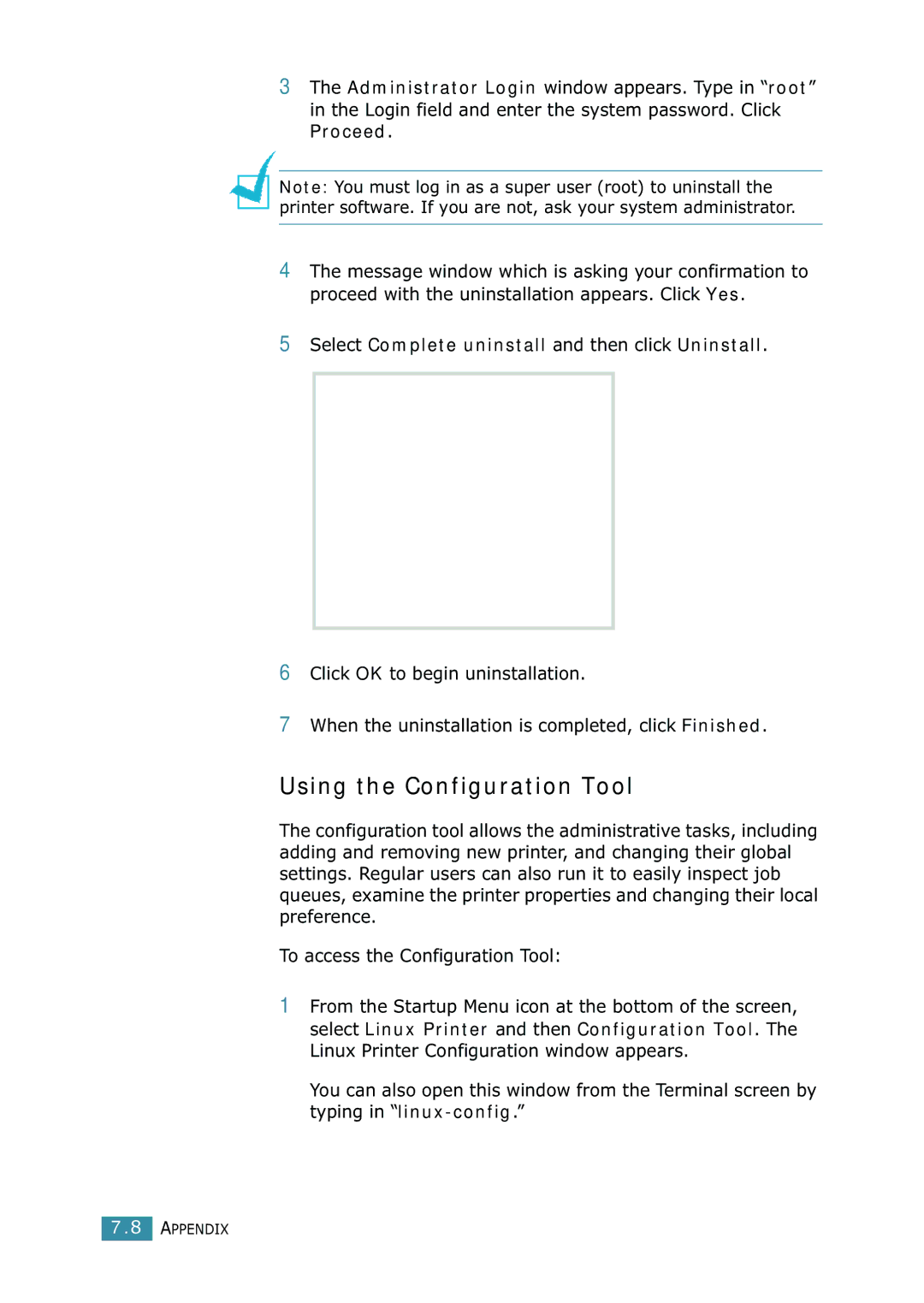 Samsung ML-1520 manual Using the Configuration Tool, Select Complete uninstall and then click Uninstall 