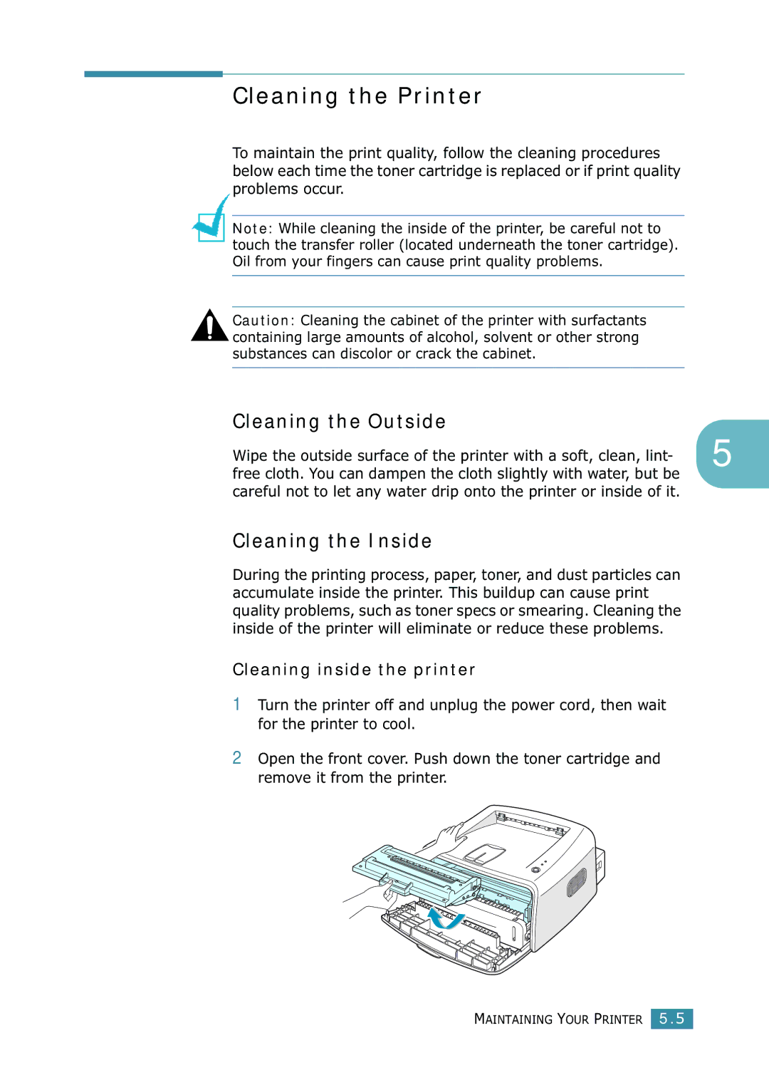 Samsung ML-1520 manual Cleaning the Printer, Cleaning the Outside, Cleaning the Inside, Cleaning inside the printer 