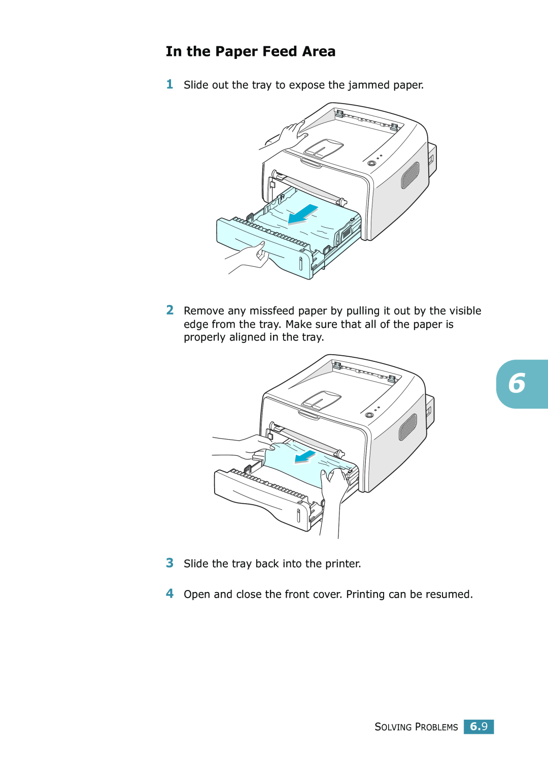 Samsung ML-1520 manual In the Paper Feed Area, Slide out the tray to expose the jammed paper, Solving Problems 