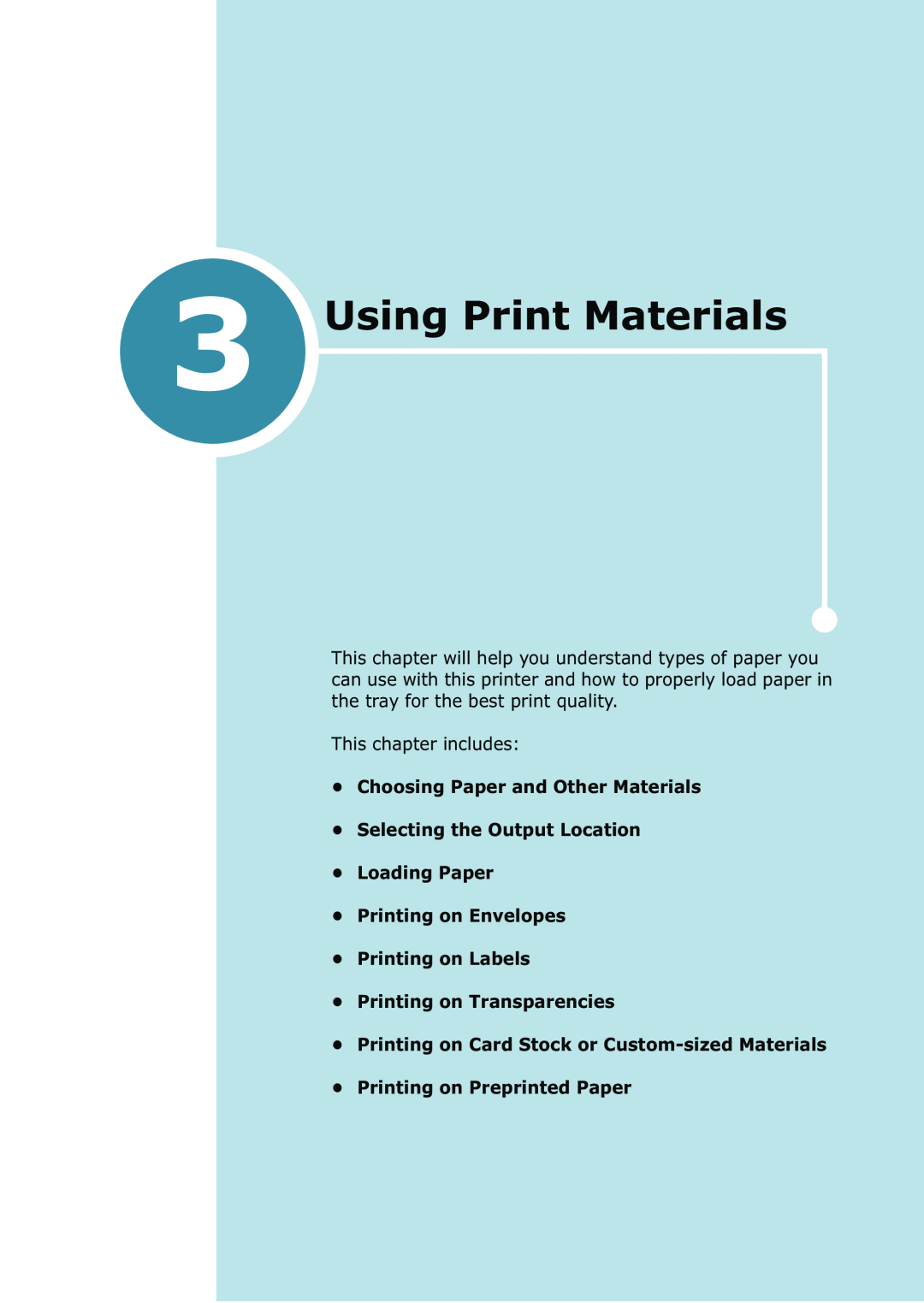 Samsung ML-1520 manual Using Print Materials, Choosing Paper and Other Materials Selecting the Output Location 
