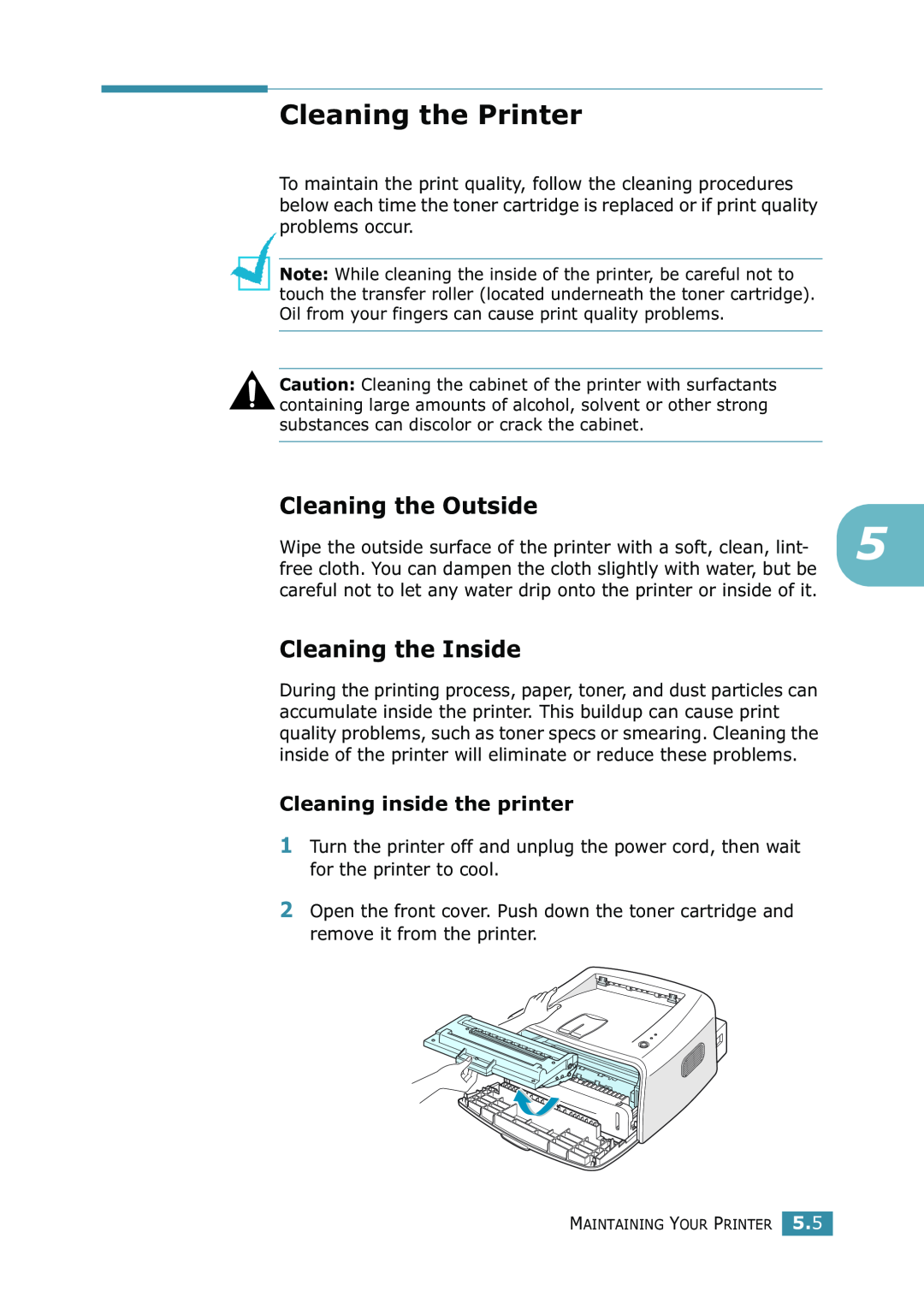 Samsung ML-1520 manual Cleaning the Printer, Cleaning the Outside, Cleaning the Inside, Cleaning inside the printer 
