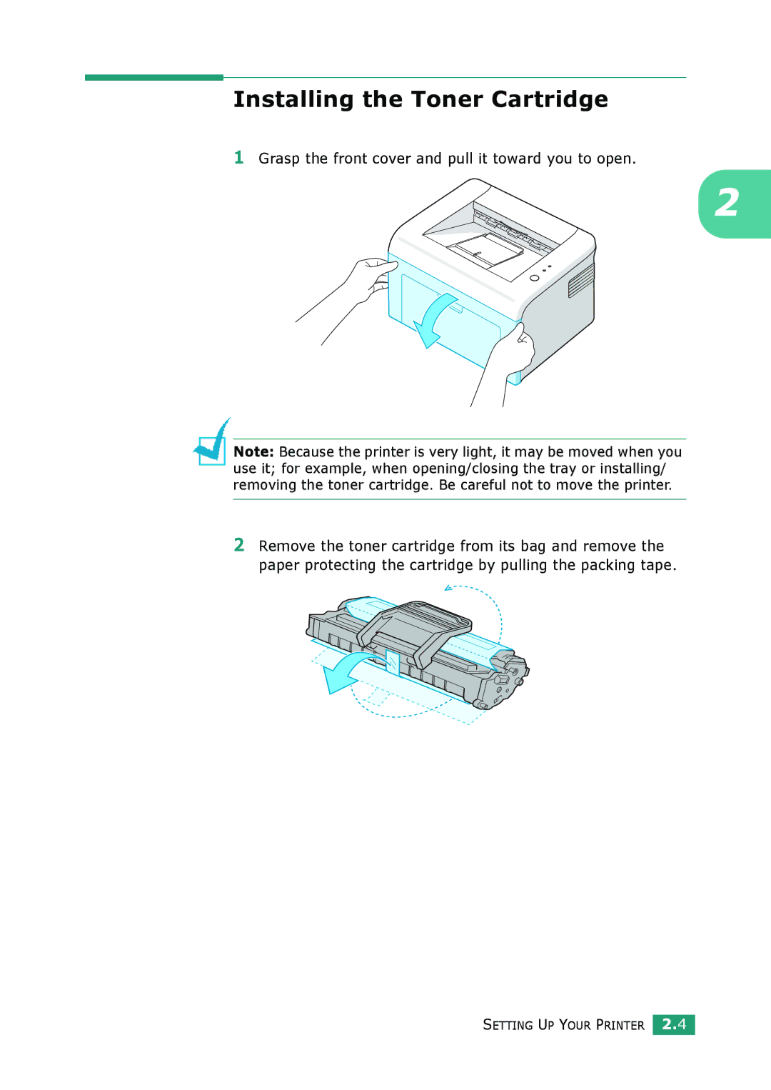 Samsung ML-1610 manual Installing the Toner Cartridge, Grasp the front cover and pull it toward you to open 