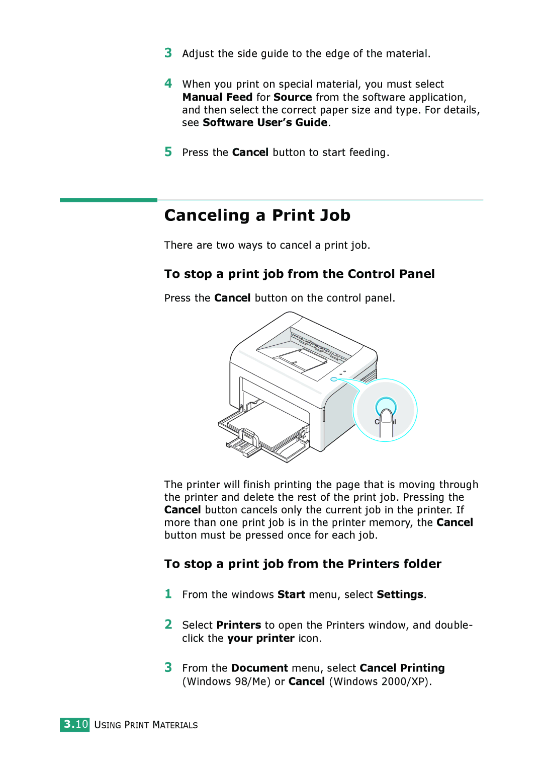 Samsung ML-1610 manual Canceling a Print Job, There are two ways to cancel a print job 