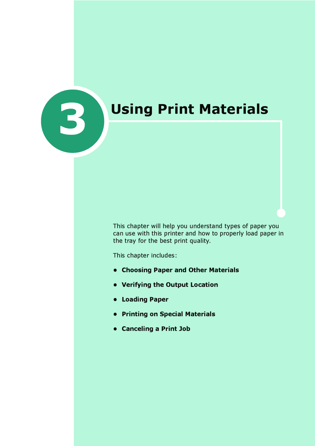 Samsung ML-1610 manual 3Using Print Materials, Choosing Paper and Other Materials Verifying the Output Location 