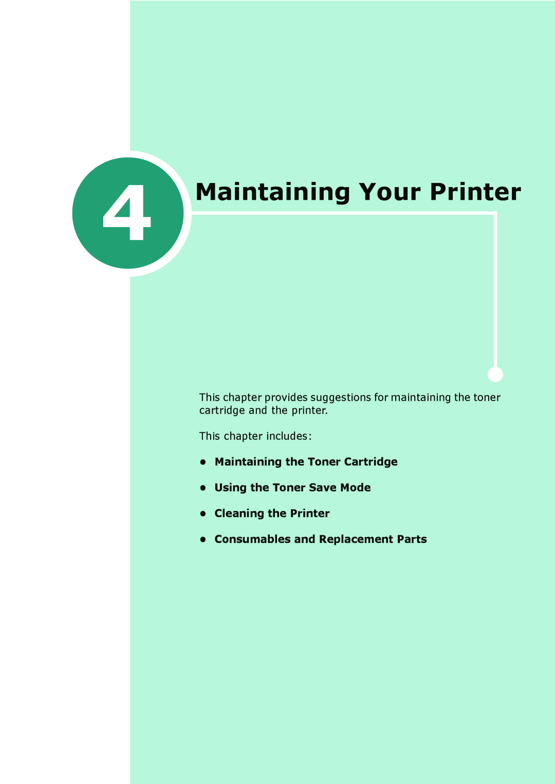 Samsung ML-1610 manual 4Maintaining Your Printer, Maintaining the Toner Cartridge Using the Toner Save Mode 