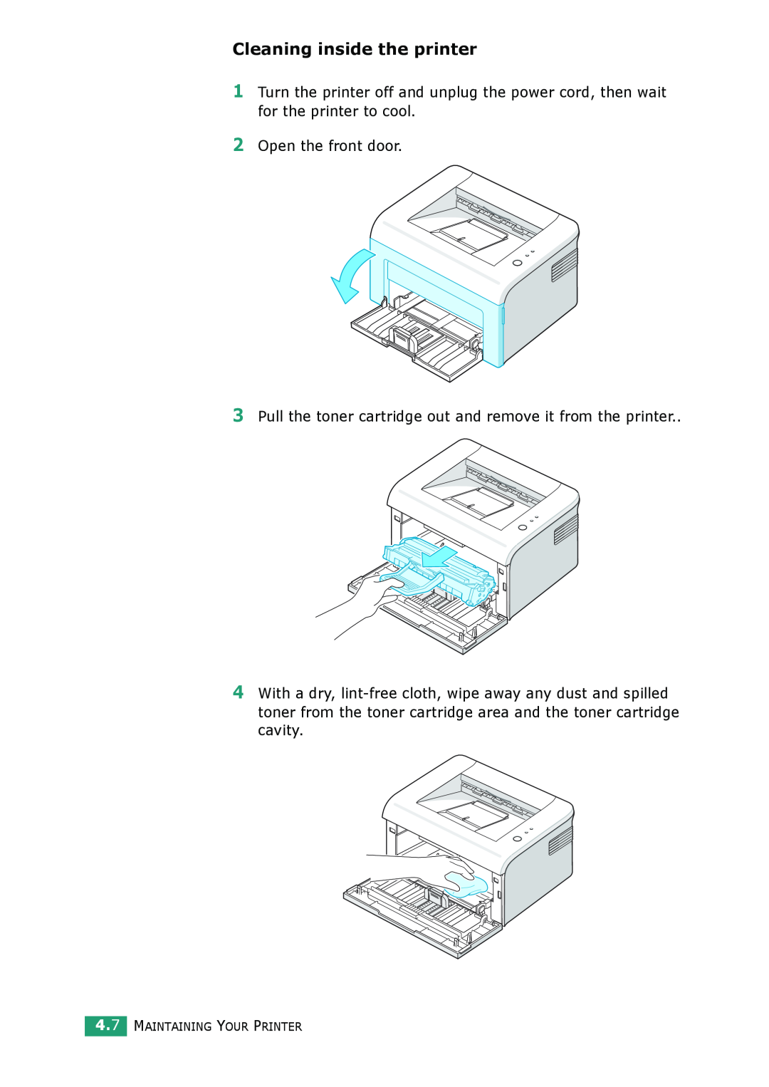 Samsung ML-1610 manual Cleaning inside the printer, Open the front door, Maintaining Your Printer 