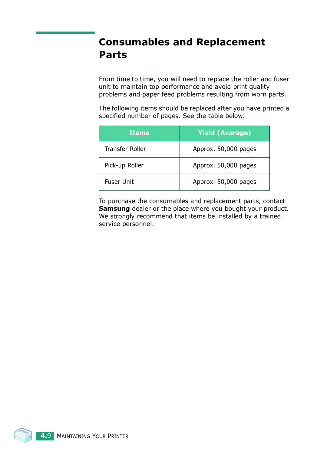 Samsung ML-1615 manual Consumables and Replacement Parts, Items Yield Average, Transfer Roller, Pick-up Roller, Fuser Unit 