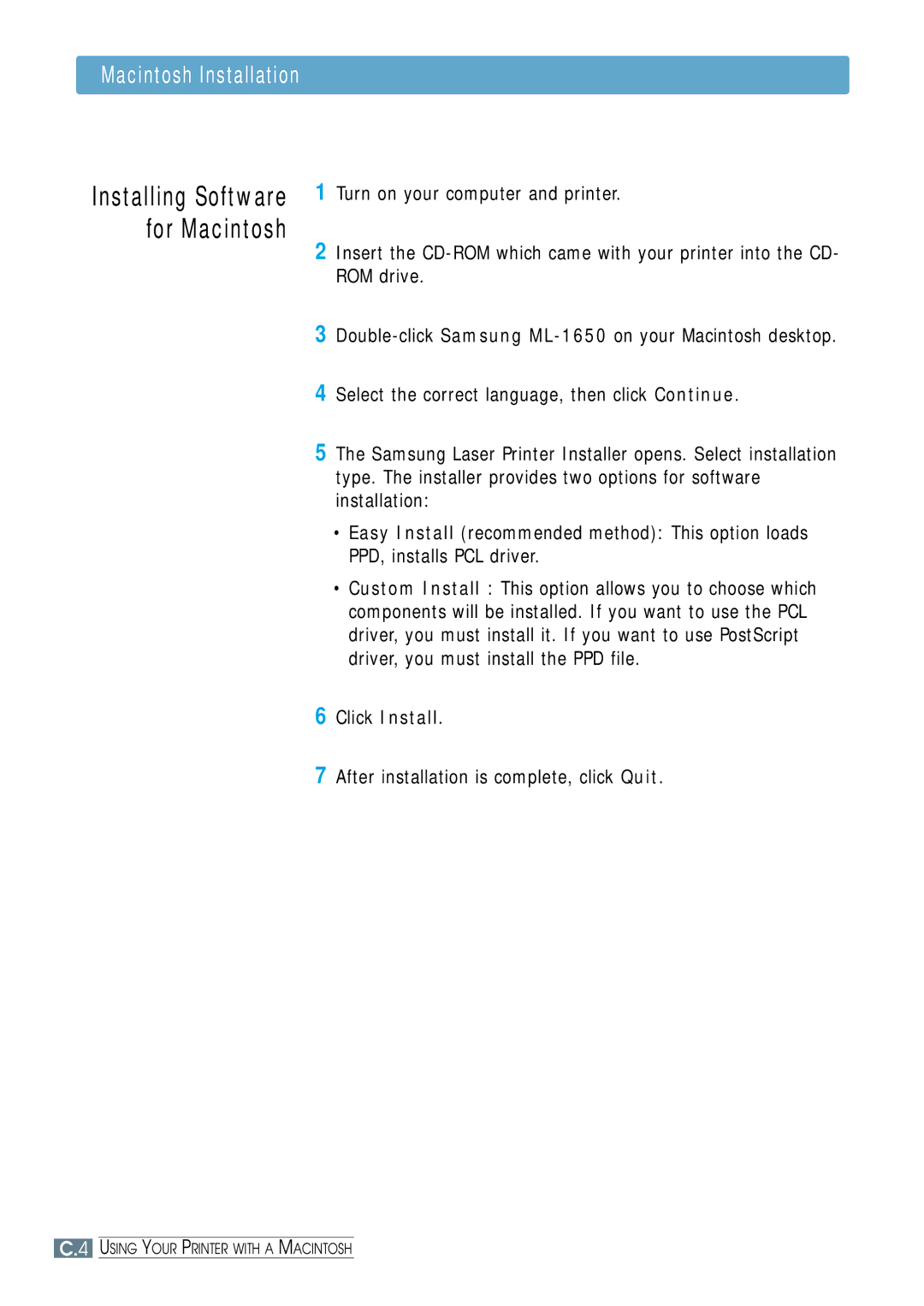 Samsung ML-1651N, ML-1650 manual Installing Software for Macintosh, Click Install After installation is complete, click Quit 