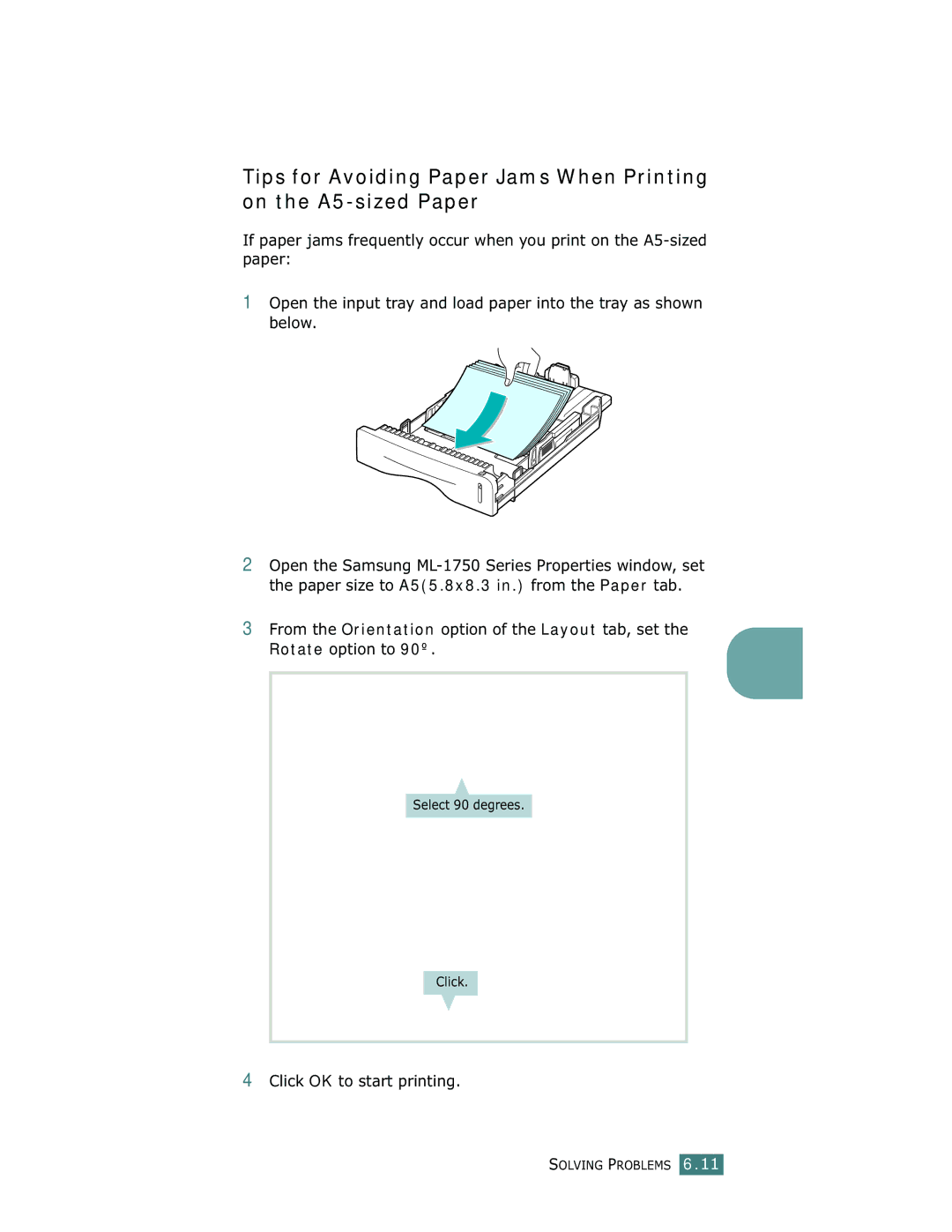 Samsung ML-1750 manual From the Orientation option of the Layout tab, set, Rotate option to 90º 