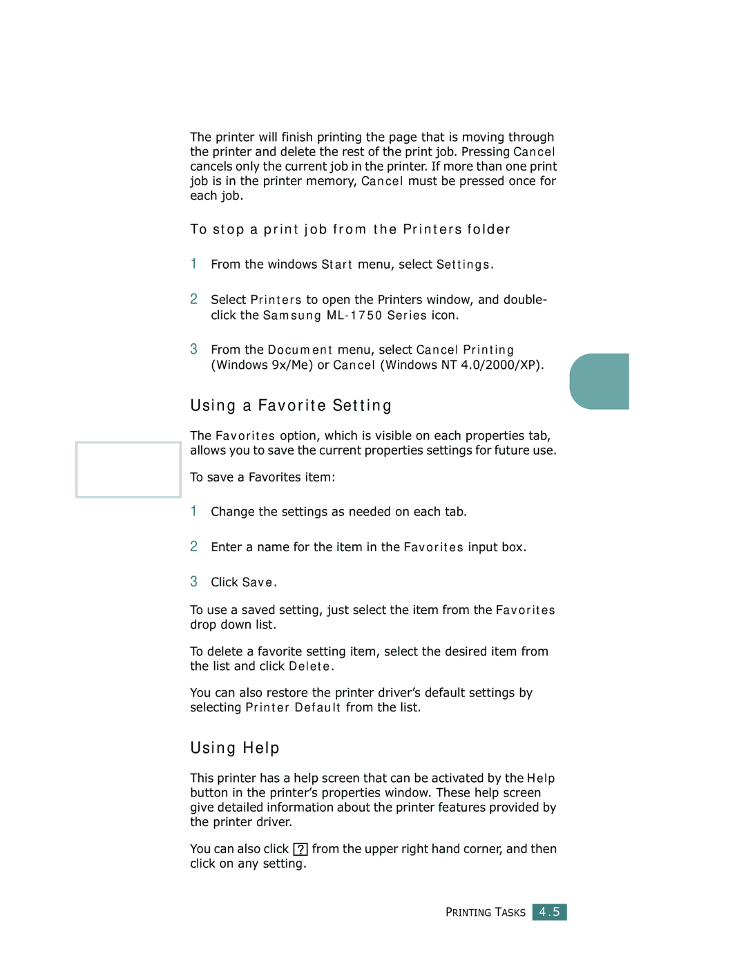 Samsung ML-1750 manual Using a Favorite Setting, Using Help, To stop a print job from the Printers folder 