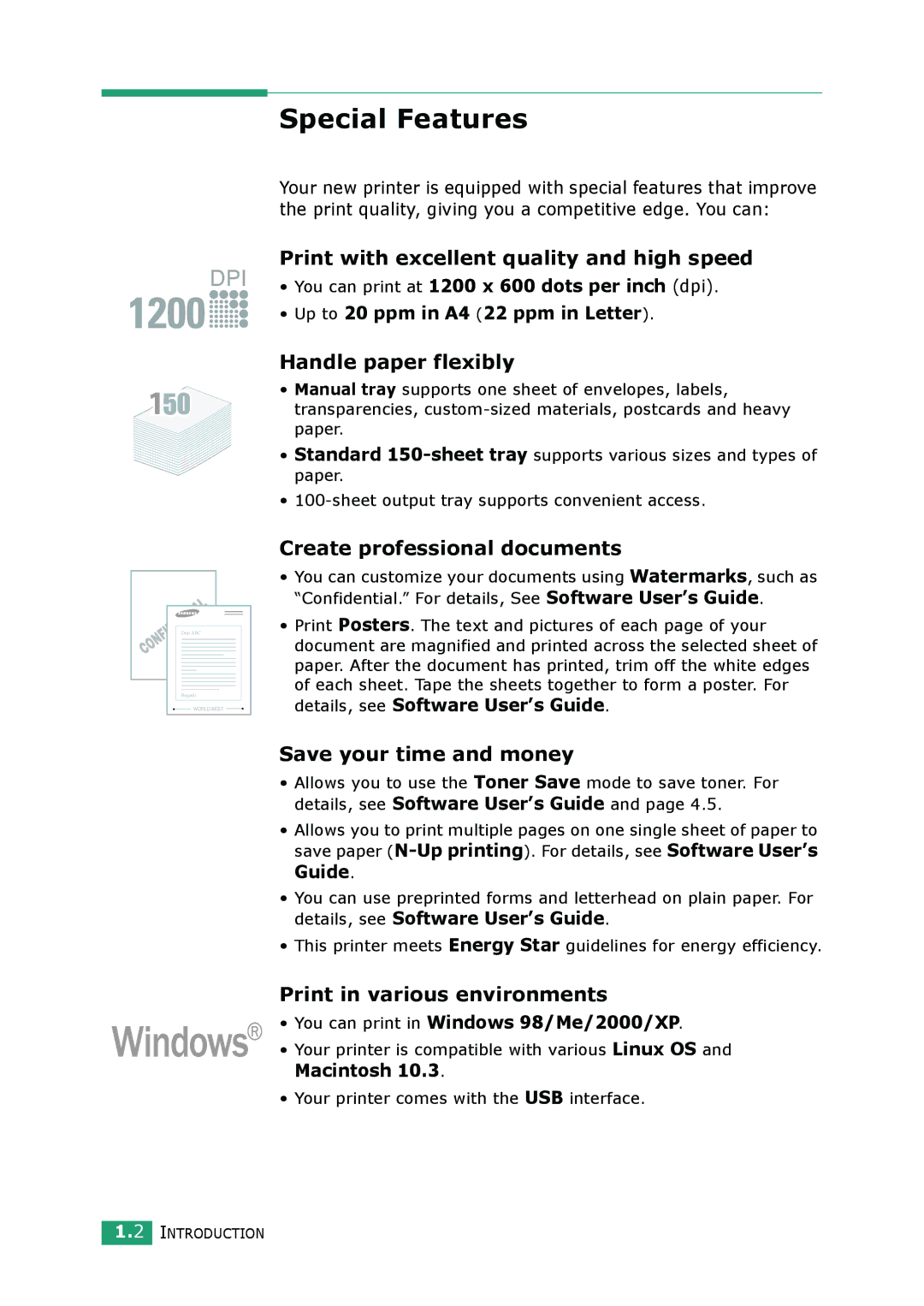 Samsung ML-2010 Series manual Special Features, You can print in Windows 98/Me/2000/XP, Macintosh 