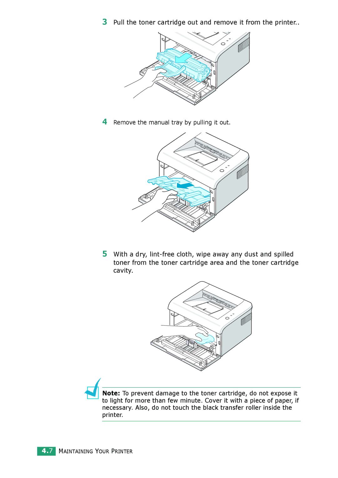 Samsung ML-2010 Series Remove the manual tray by pulling it out 