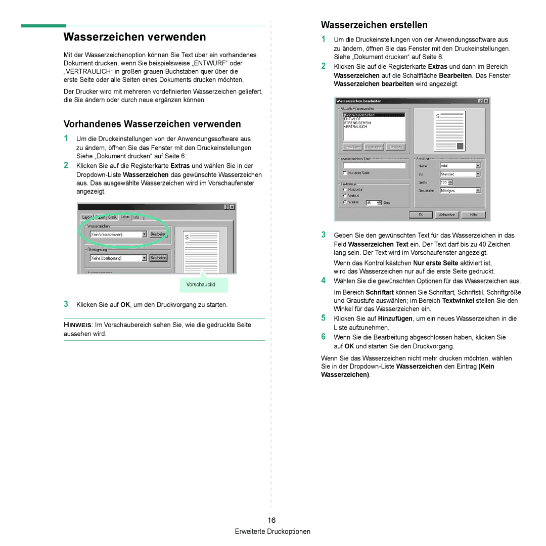 Samsung ML-2010 Series manual Vorhandenes Wasserzeichen verwenden, Wasserzeichen erstellen 