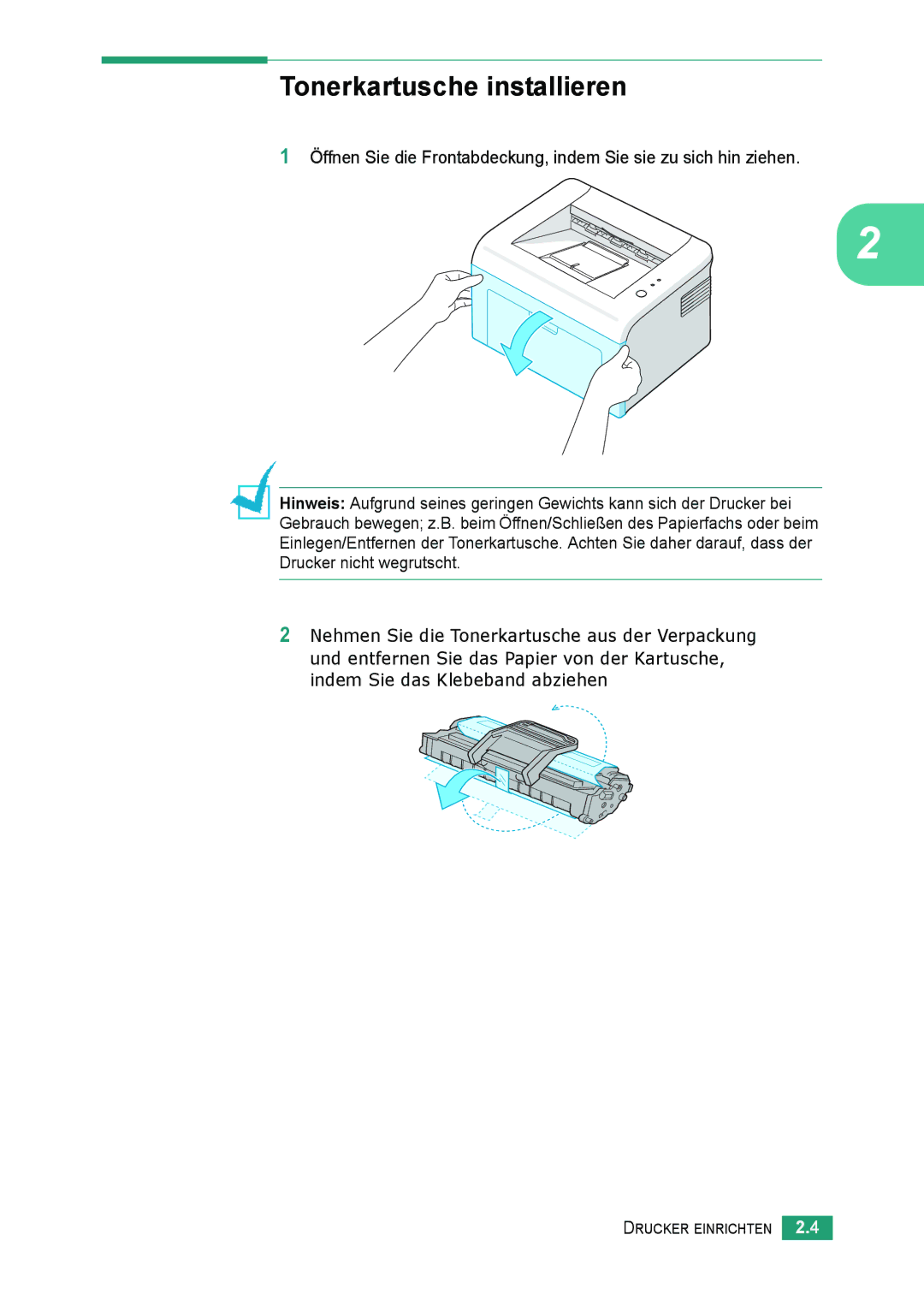 Samsung ML-2010 Series manual Tonerkartusche installieren 