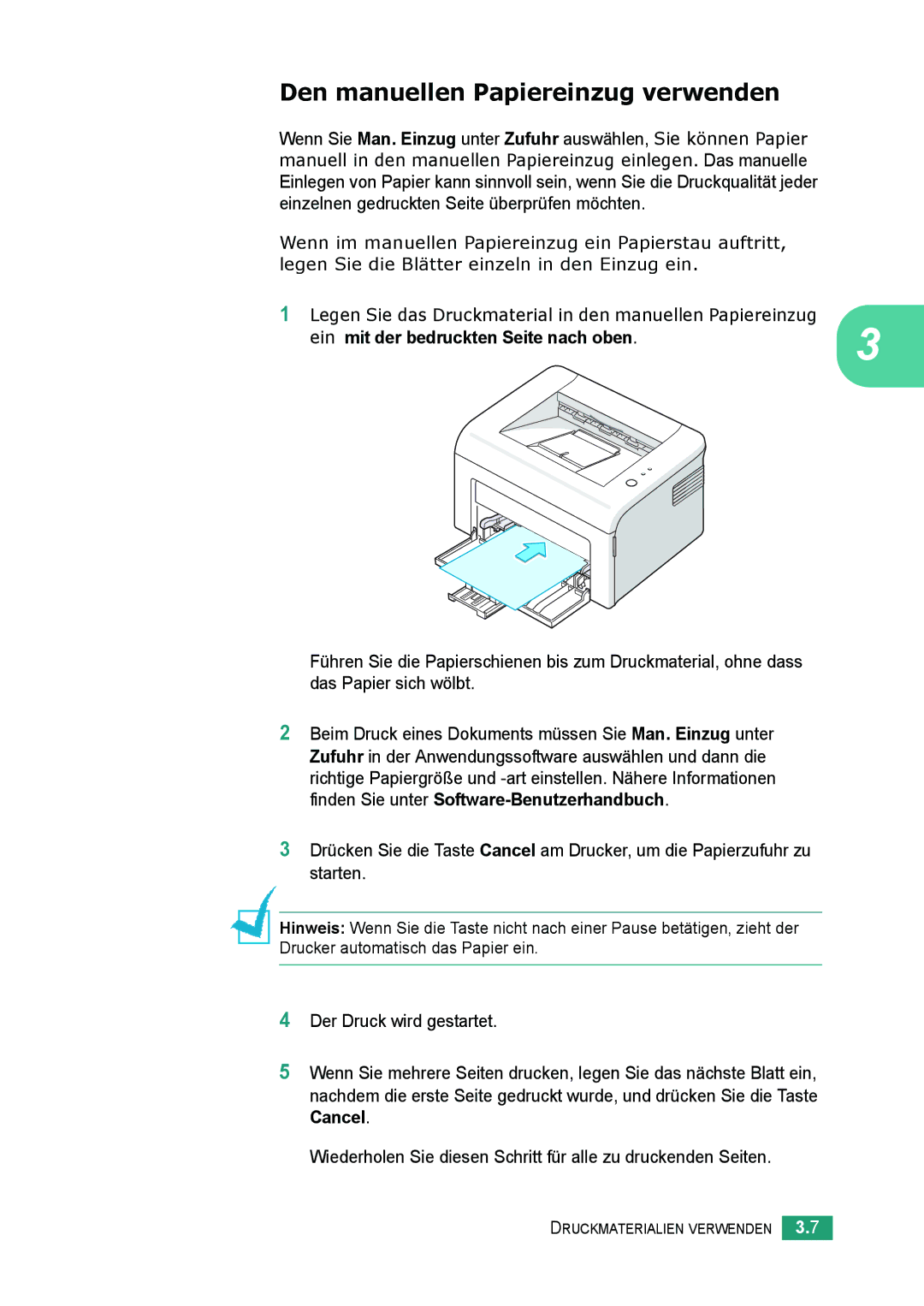 Samsung ML-2010 Series manual Den manuellen Papiereinzug verwenden, Mit der bedruckten Seite nach oben 