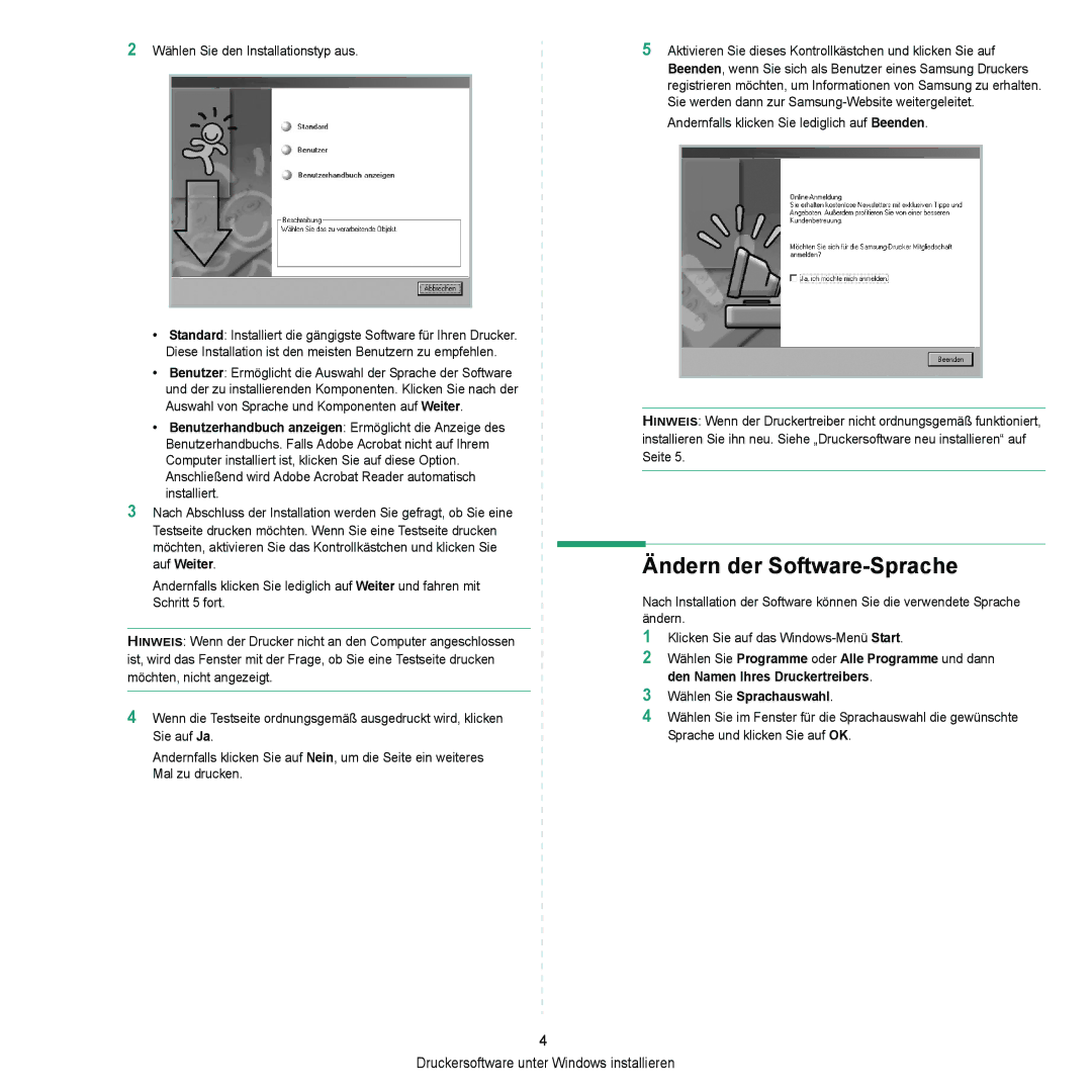 Samsung ML-2010 Series manual Ändern der Software-Sprache, Wählen Sie den Installationstyp aus 