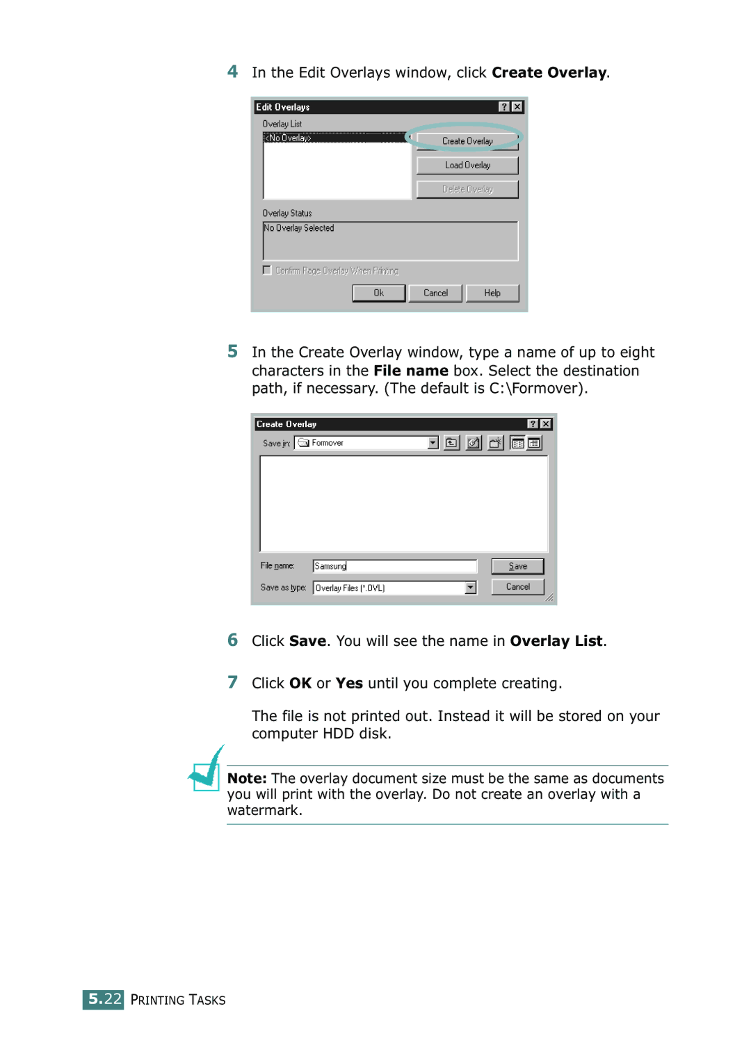 Samsung ML-2150 manual Edit Overlays window, click Create Overlay 