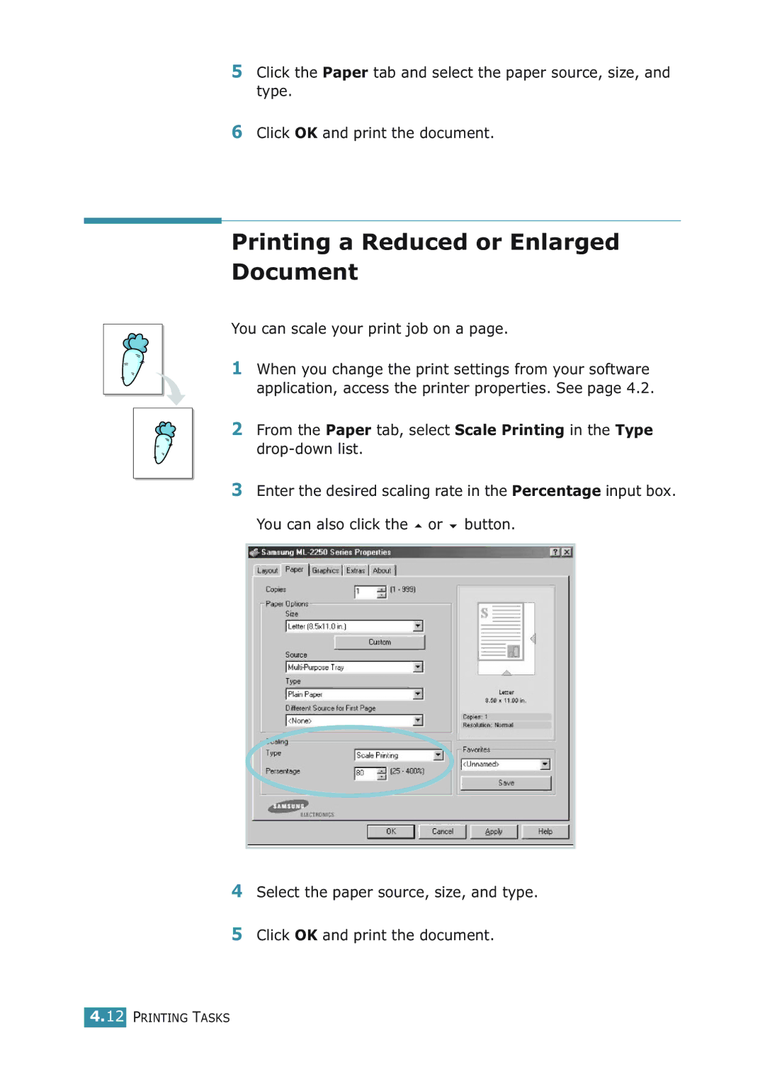 Samsung ML-2251NP manual Printing a Reduced or Enlarged Document, You can scale your print job on a 