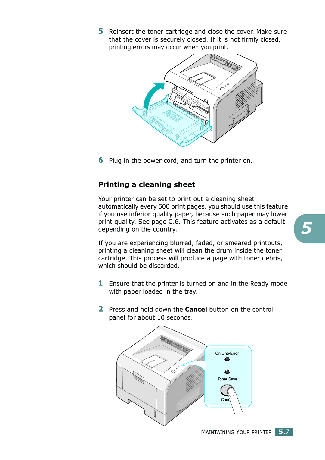 Samsung ML-2252W, ML-2251N, ML-2250 manual Printing a cleaning sheet, Your printer can be set to print out a cleaning sheet 